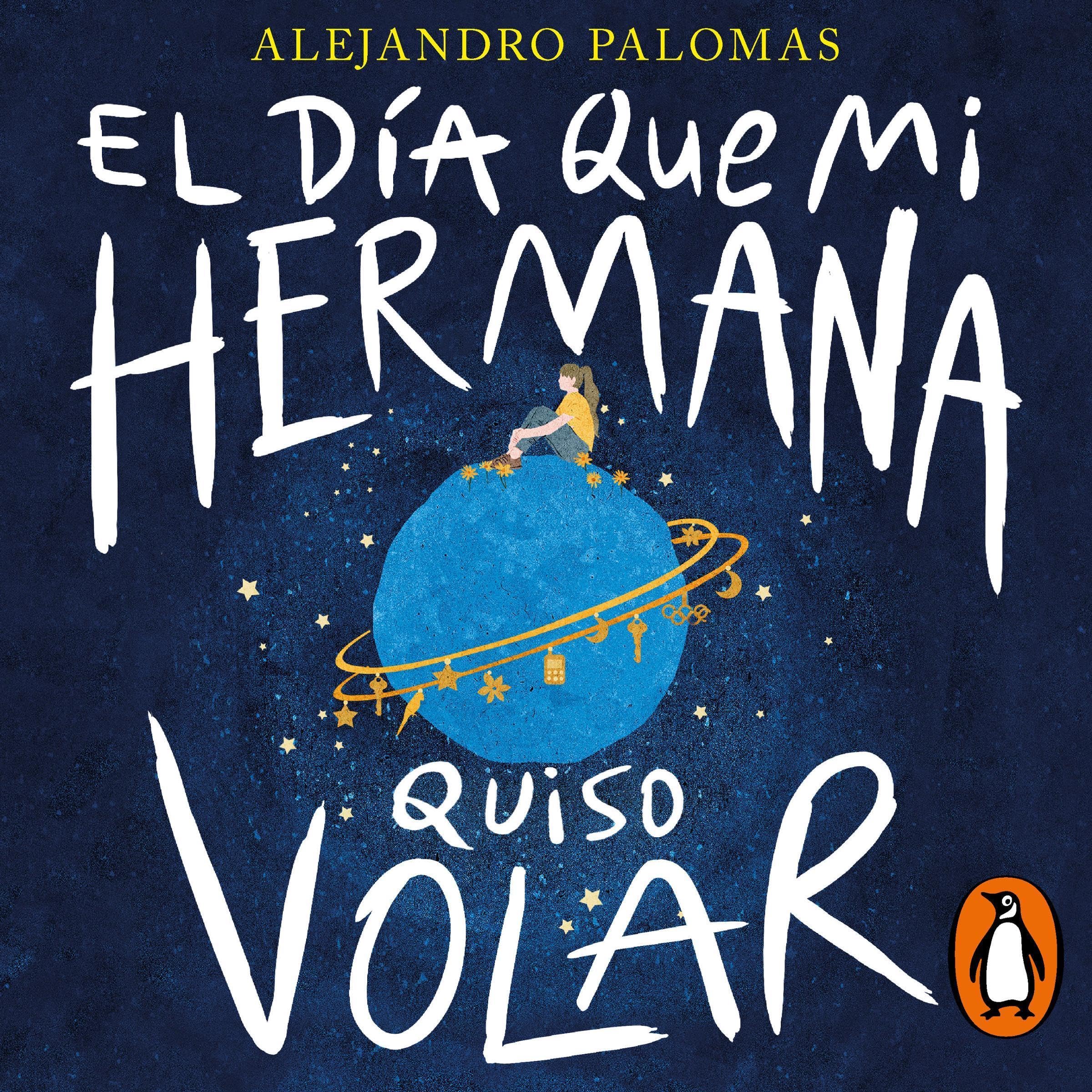 Cover art for El día que mi hermana quiso volar [The Day My Sister Wanted to Fly]