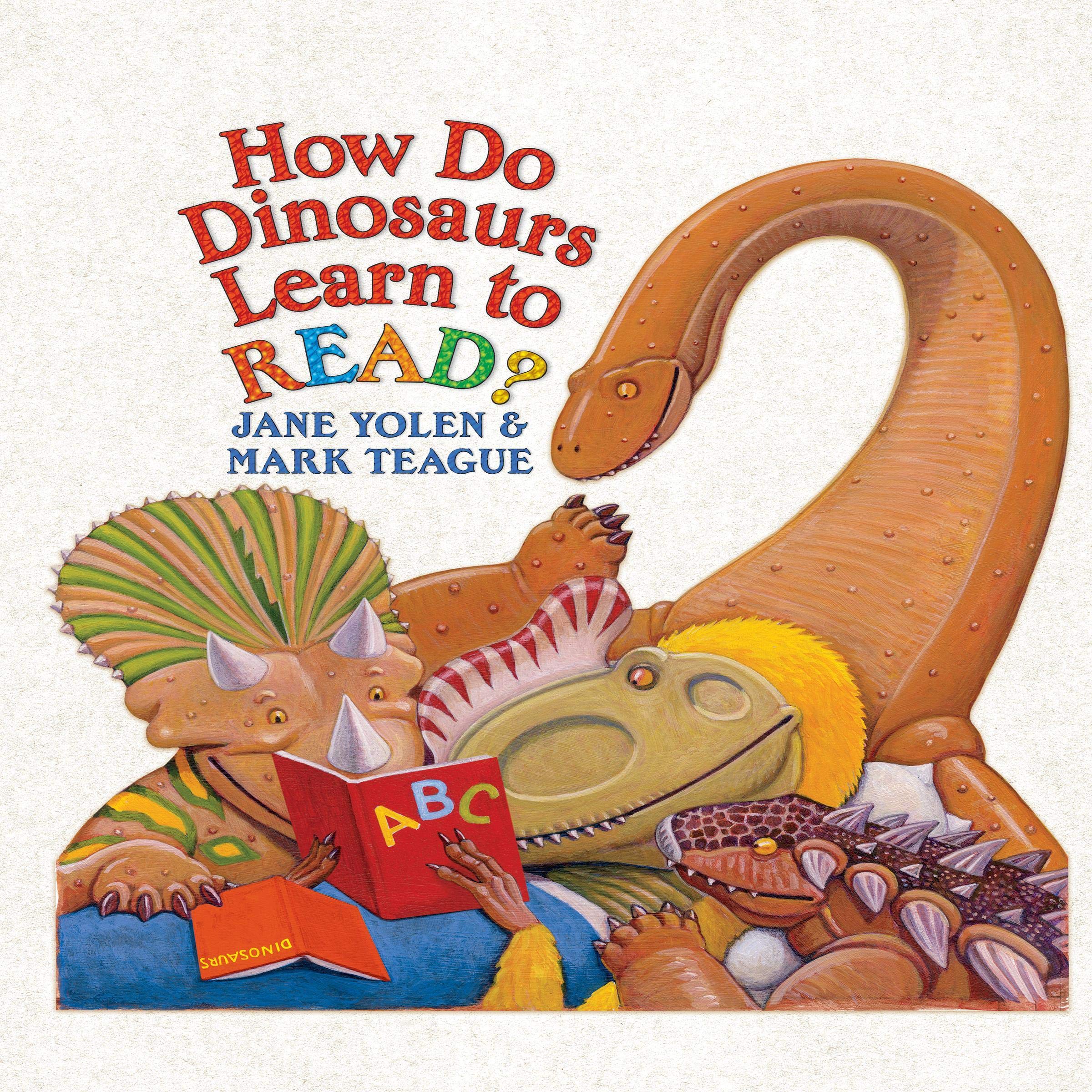 How Do Dinosaurs Learn to Read?