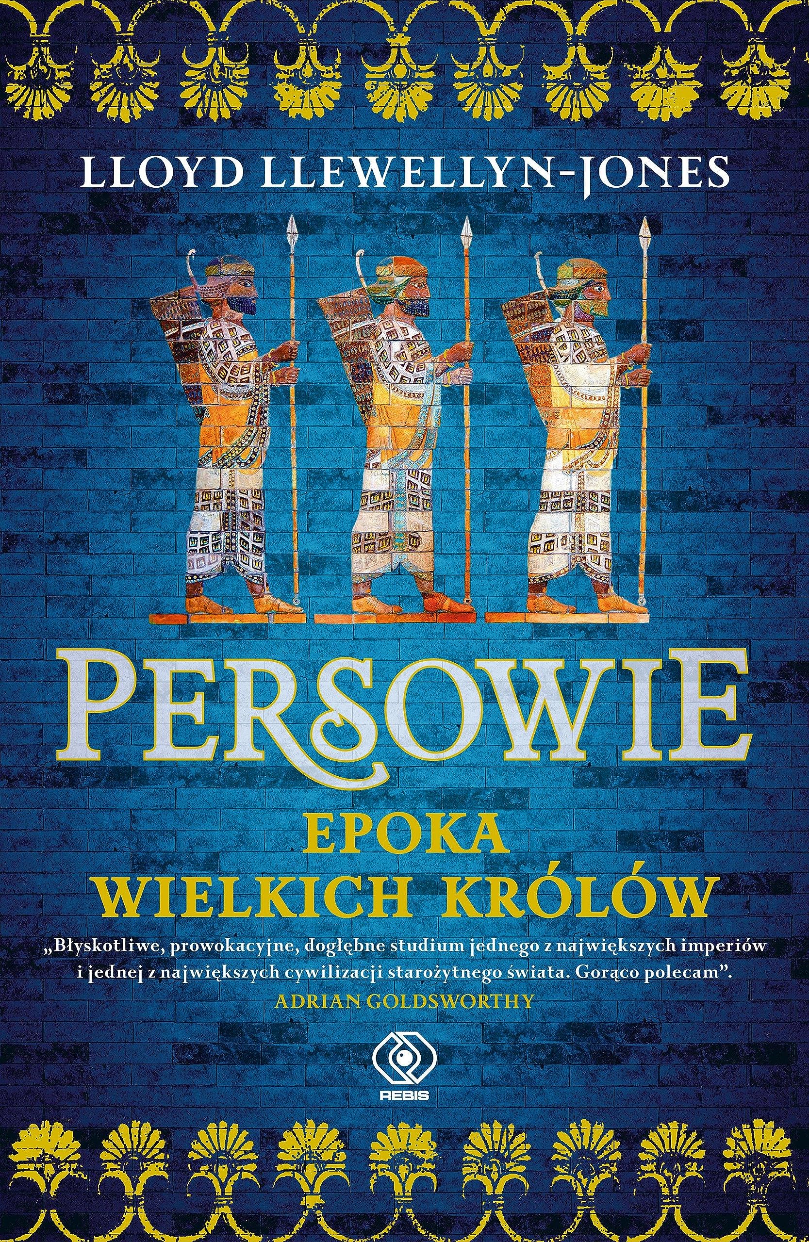 PERSOWIE. EPOKA WIELKICH KRÓLÓW