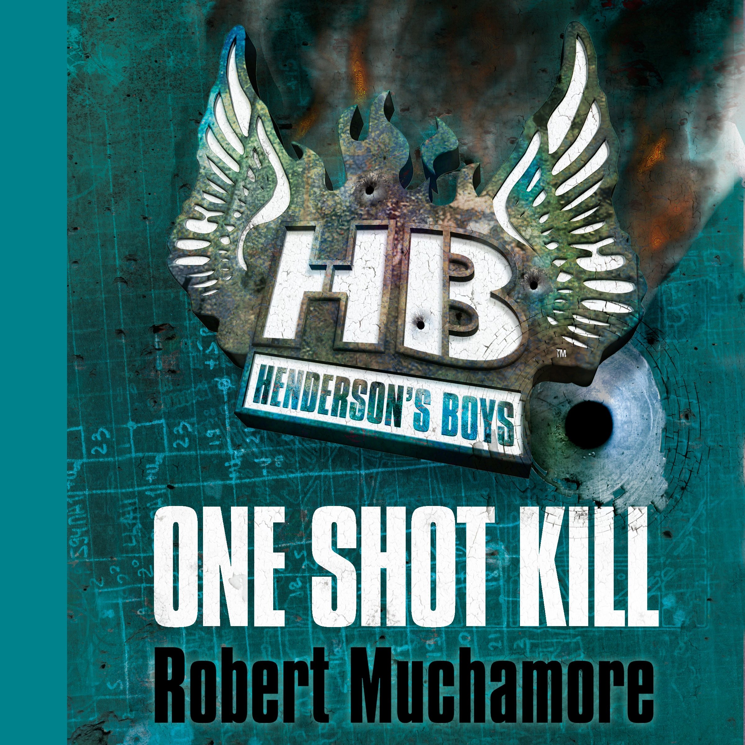 Cover art for Henderson's Boys: One Shot Kill
