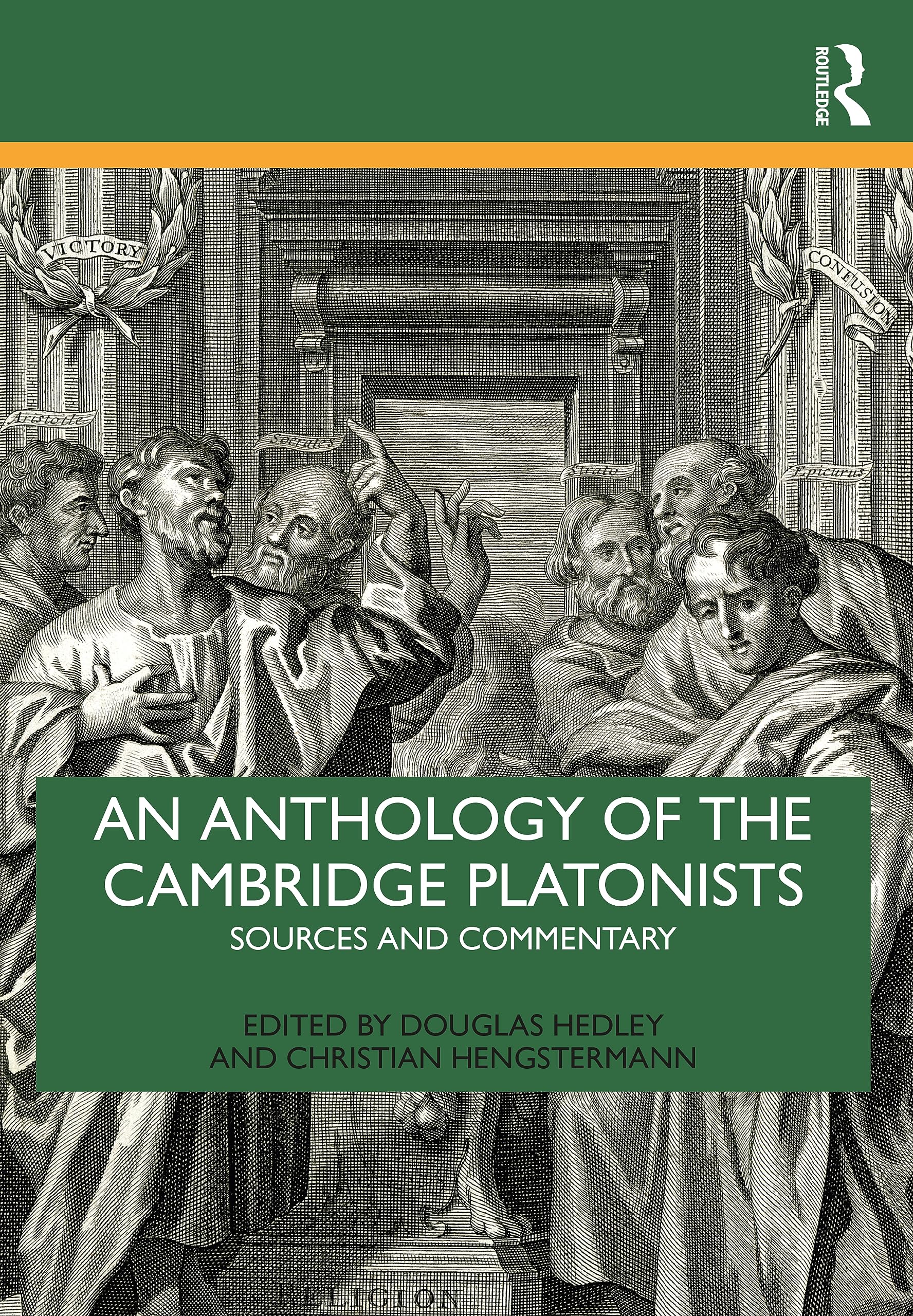An Anthology of the Cambridge Platonists: Sources and Commentary