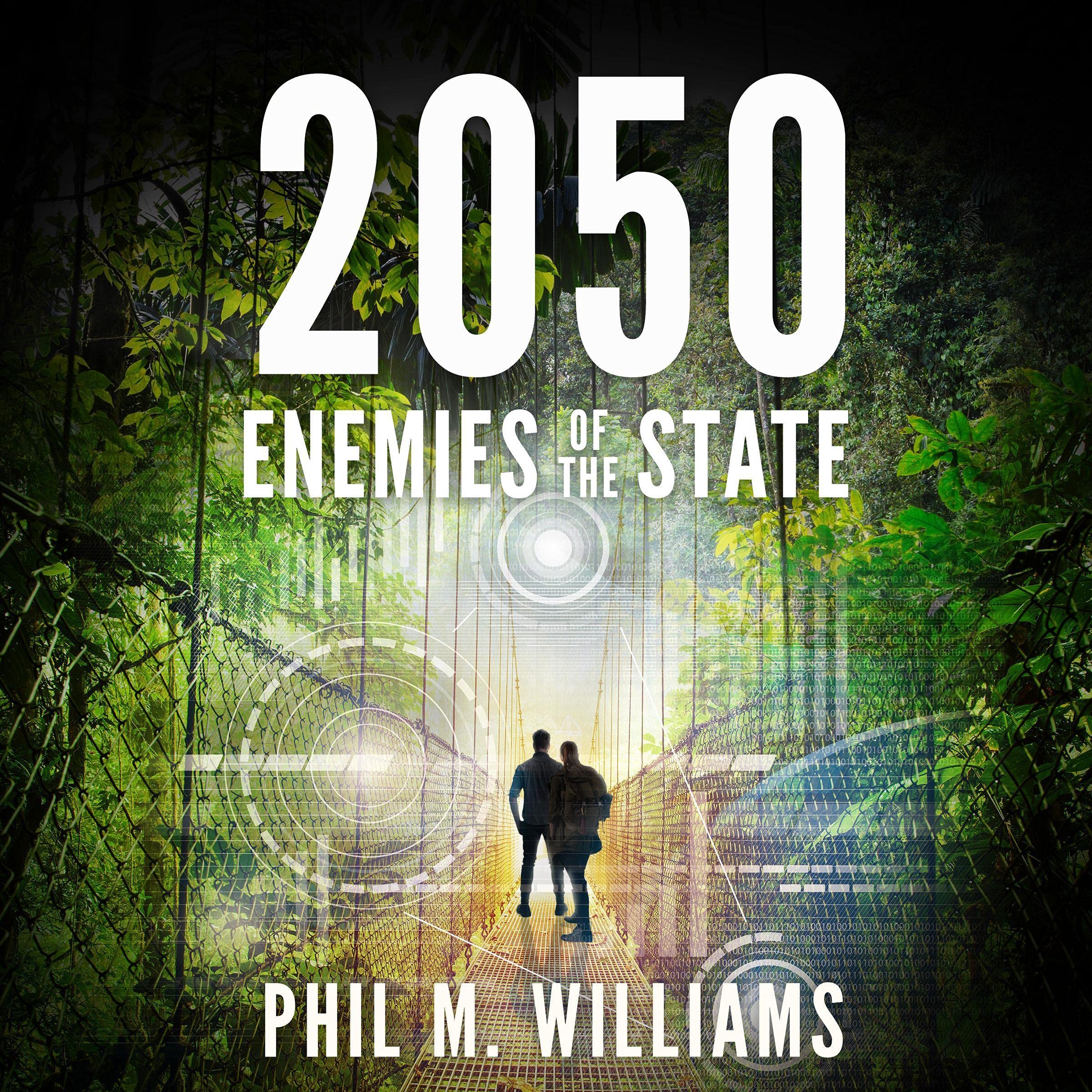 Cover art for 2050: Enemies of the State, Book 4