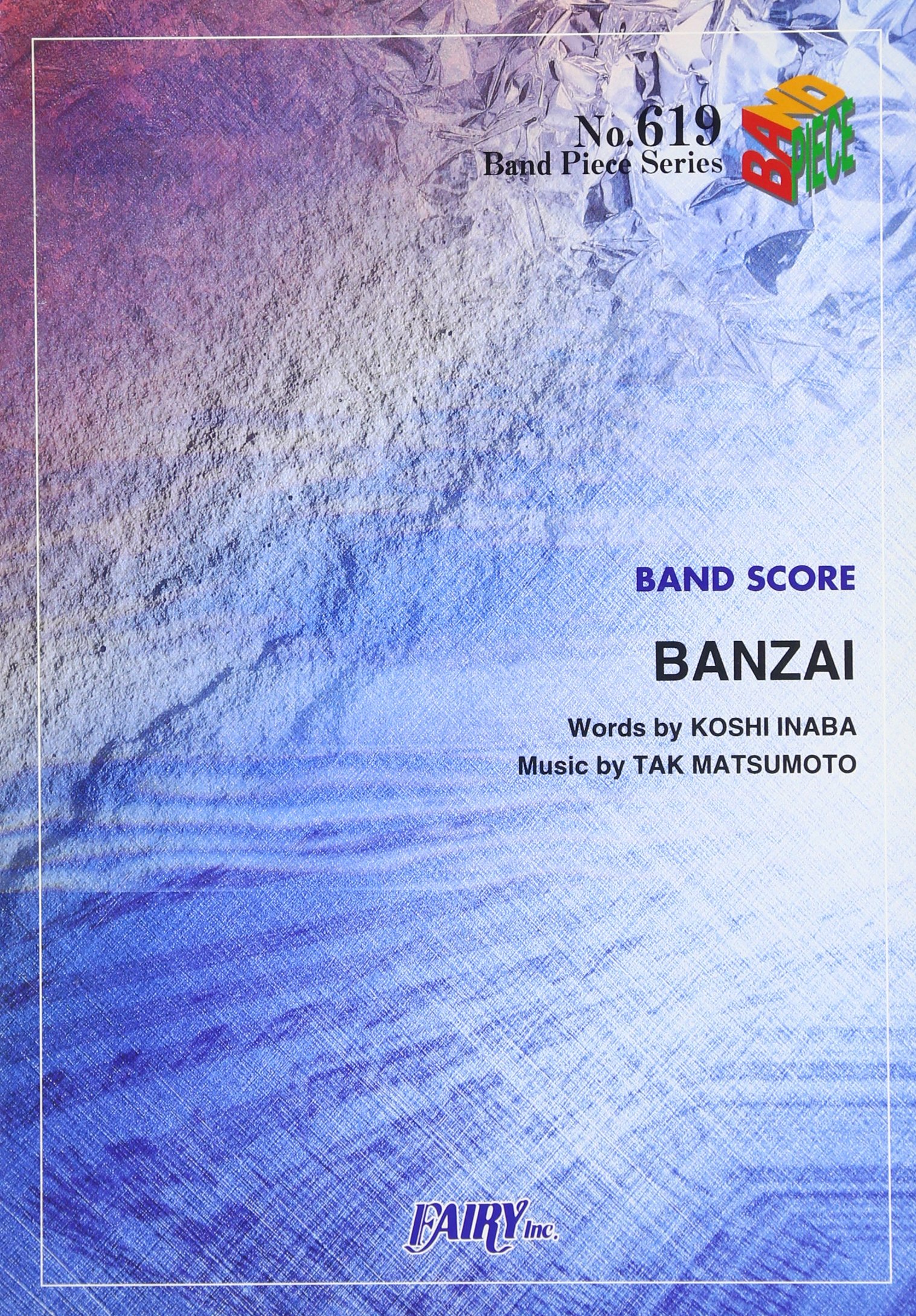 バンドスコアピースBP619 BANZAI / B'z | 野口 裕支, 野口 裕支, 岸本