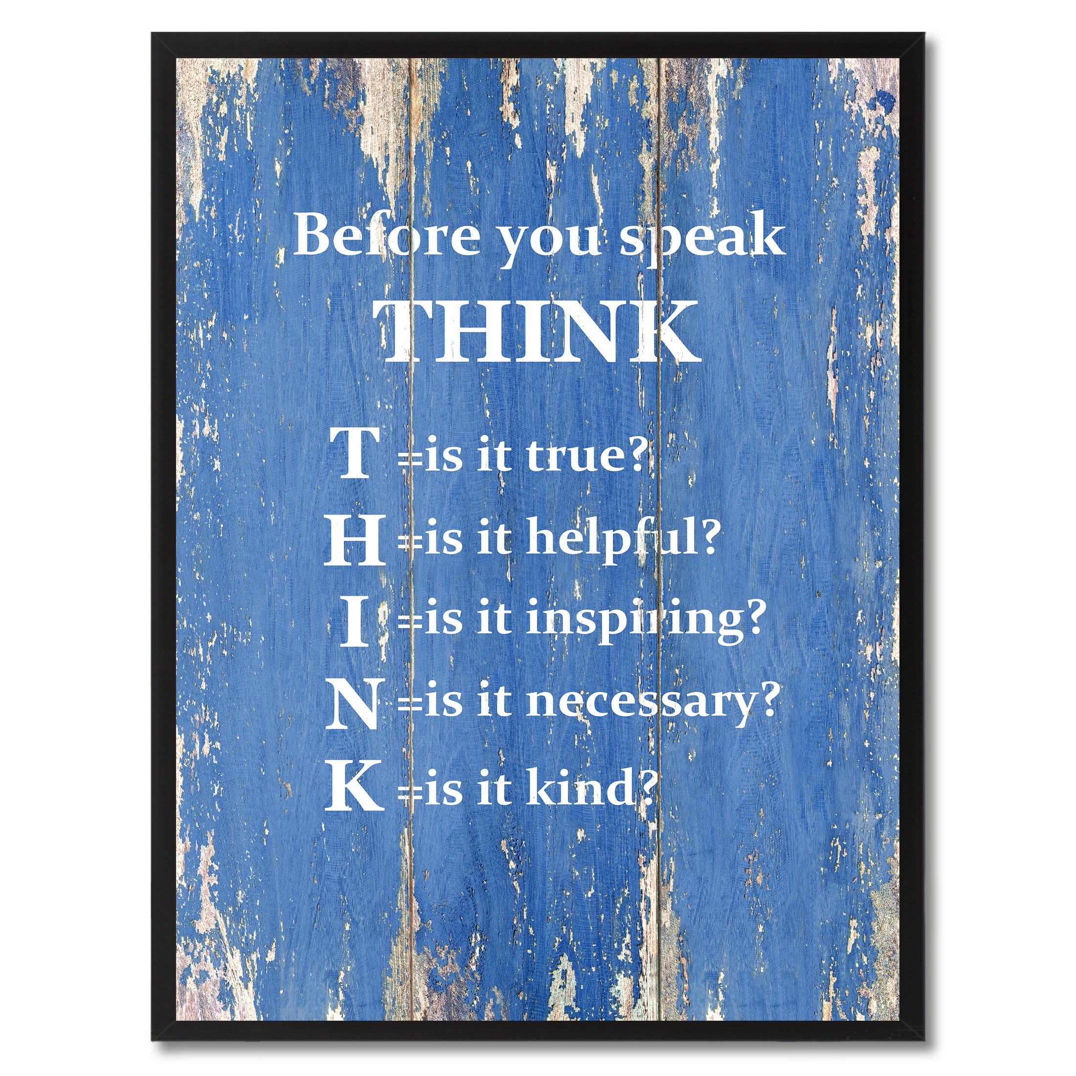 SpotColorArt Before You Speak Think Handcrafted Framed Canvas Print, 13 in x 17 in