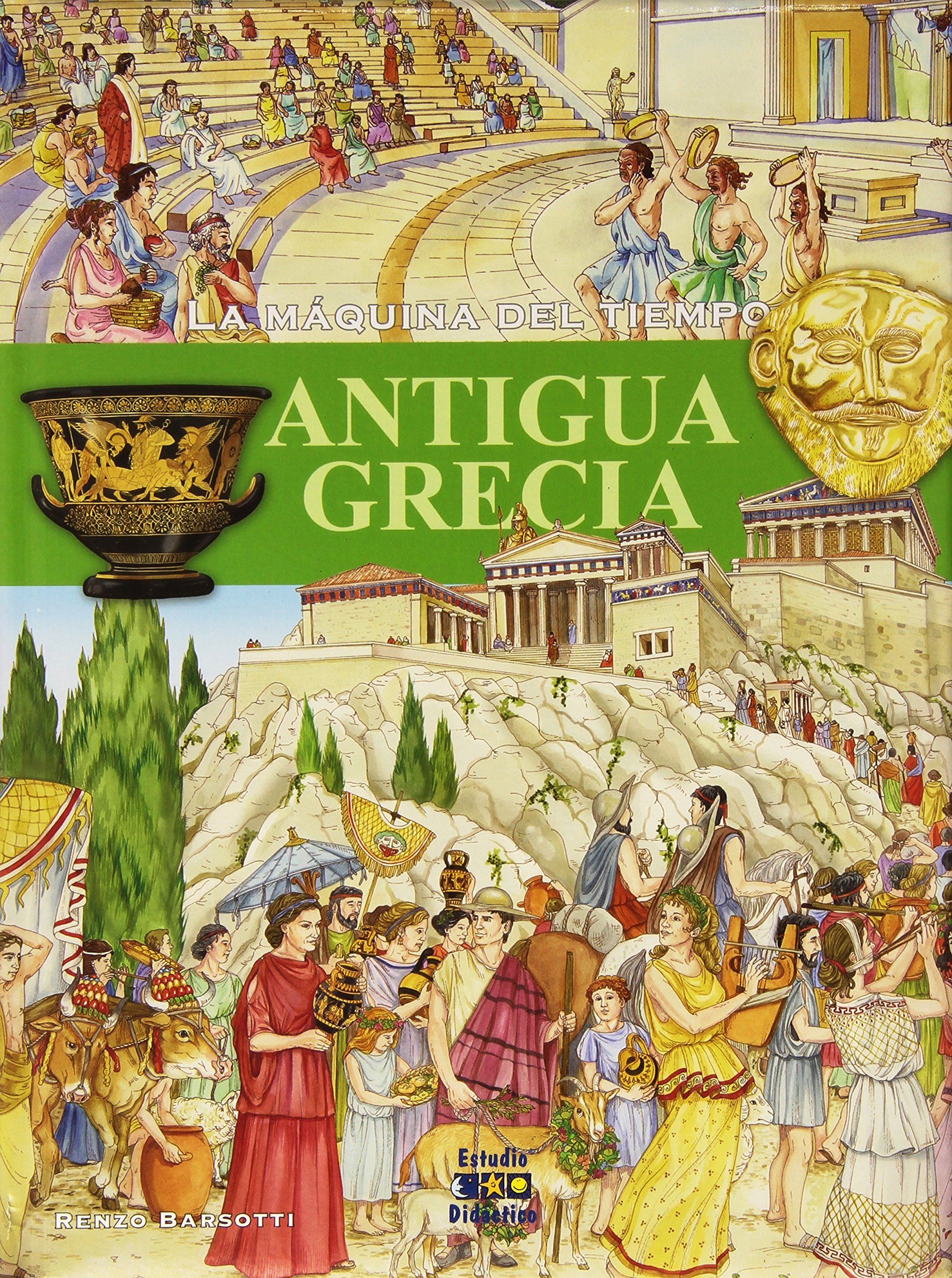 ANTIGUA GRECIA: 4 (LA MAQUINA DEL TIEMPO)