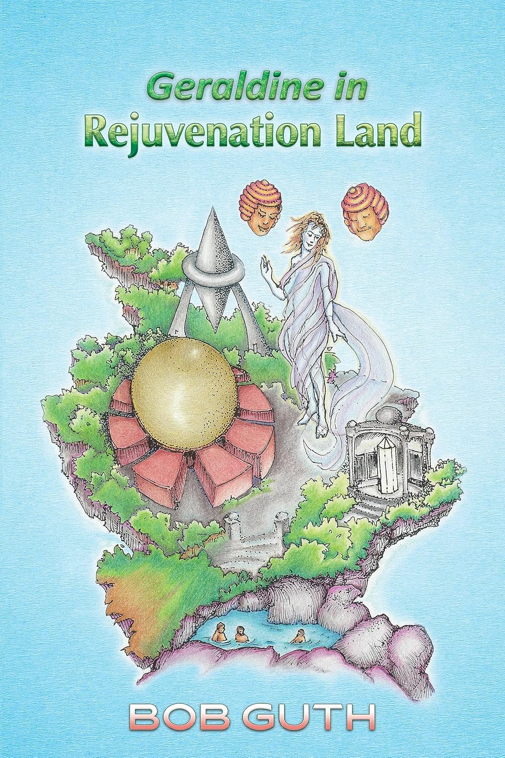 Geraldine in Rejuvenation Land eBook GUTH, BOB Amazon.in Kindle Store