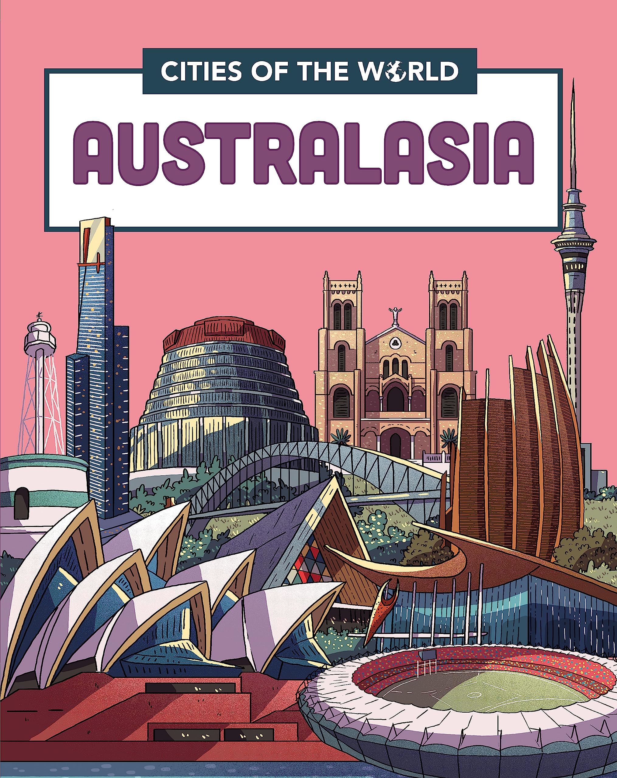 Cities of Australasia (Cities of the World)