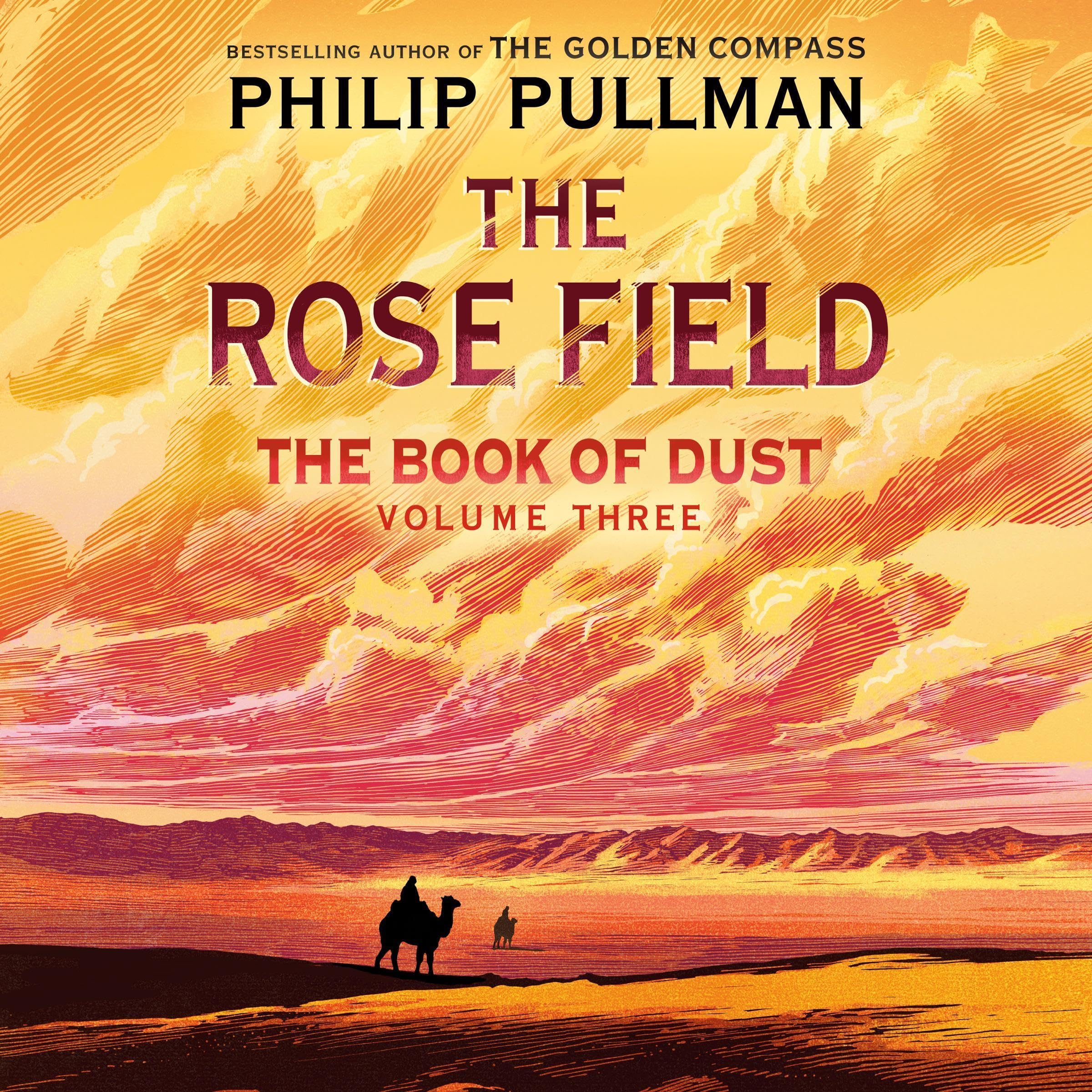 Cover art for The Book of Dust: The Rose Field (Book of Dust, Volume 3)