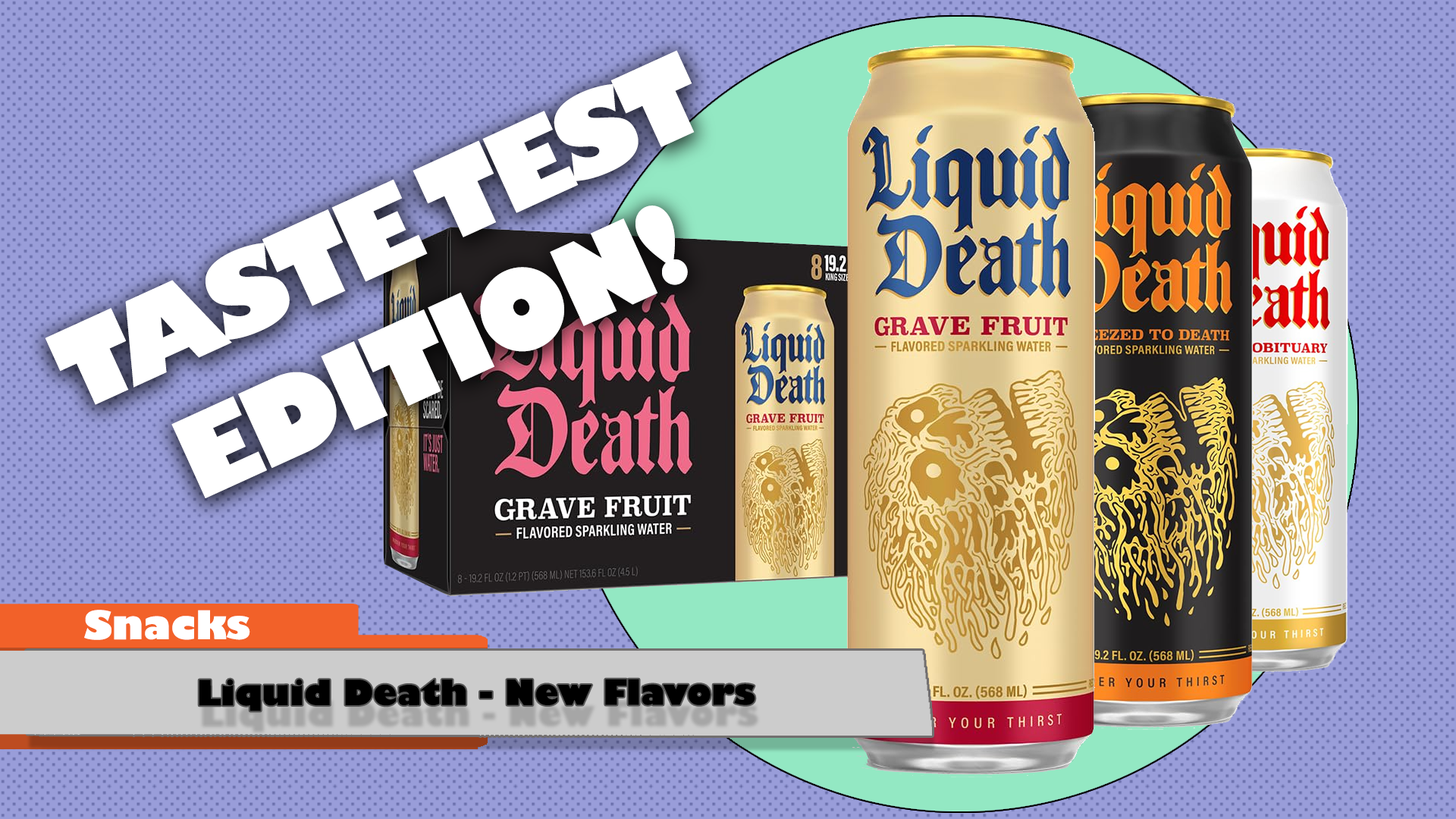 Watch Taste Test - Liquid Death More Flavors on Amazon Live