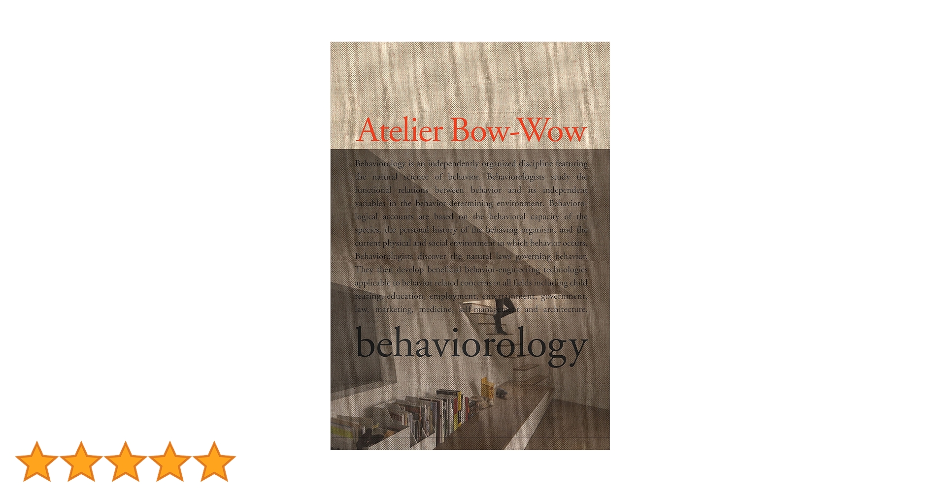 【洋書】Atelier Bow-Wow behaviorology Amazon | The Architectures of Atelier Bow-Wow: Behaviorology