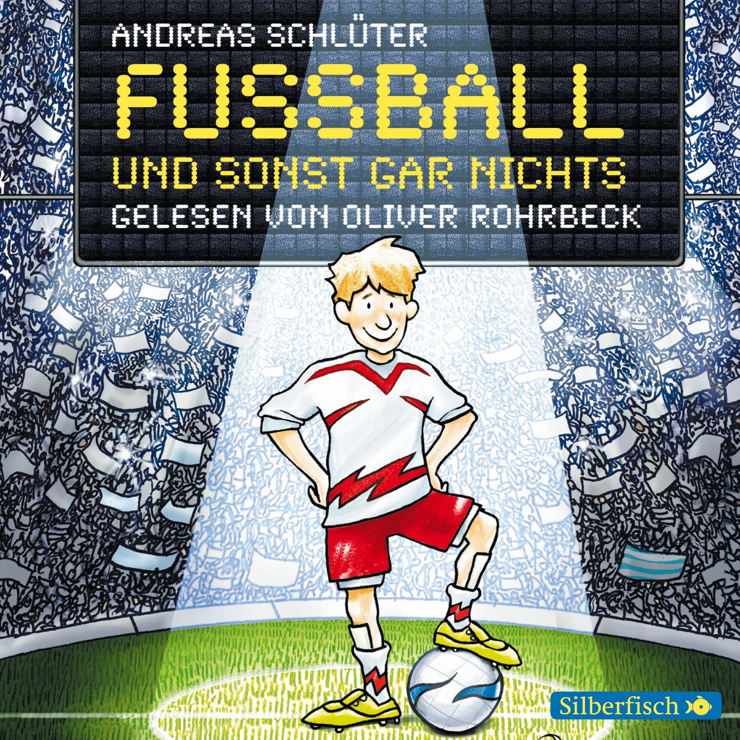 Fußball und sonst gar nichts!