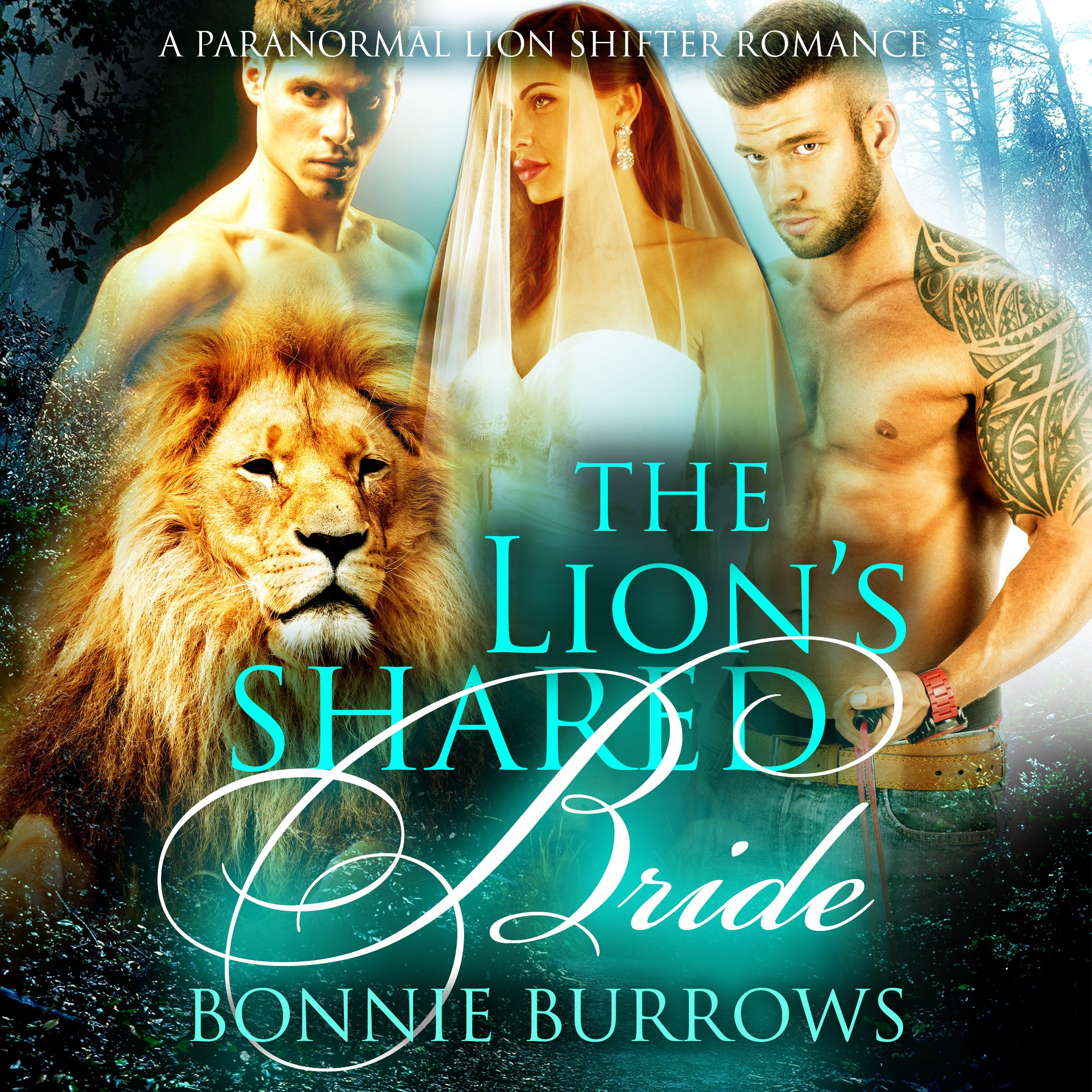 The Lion's Shared Bride
