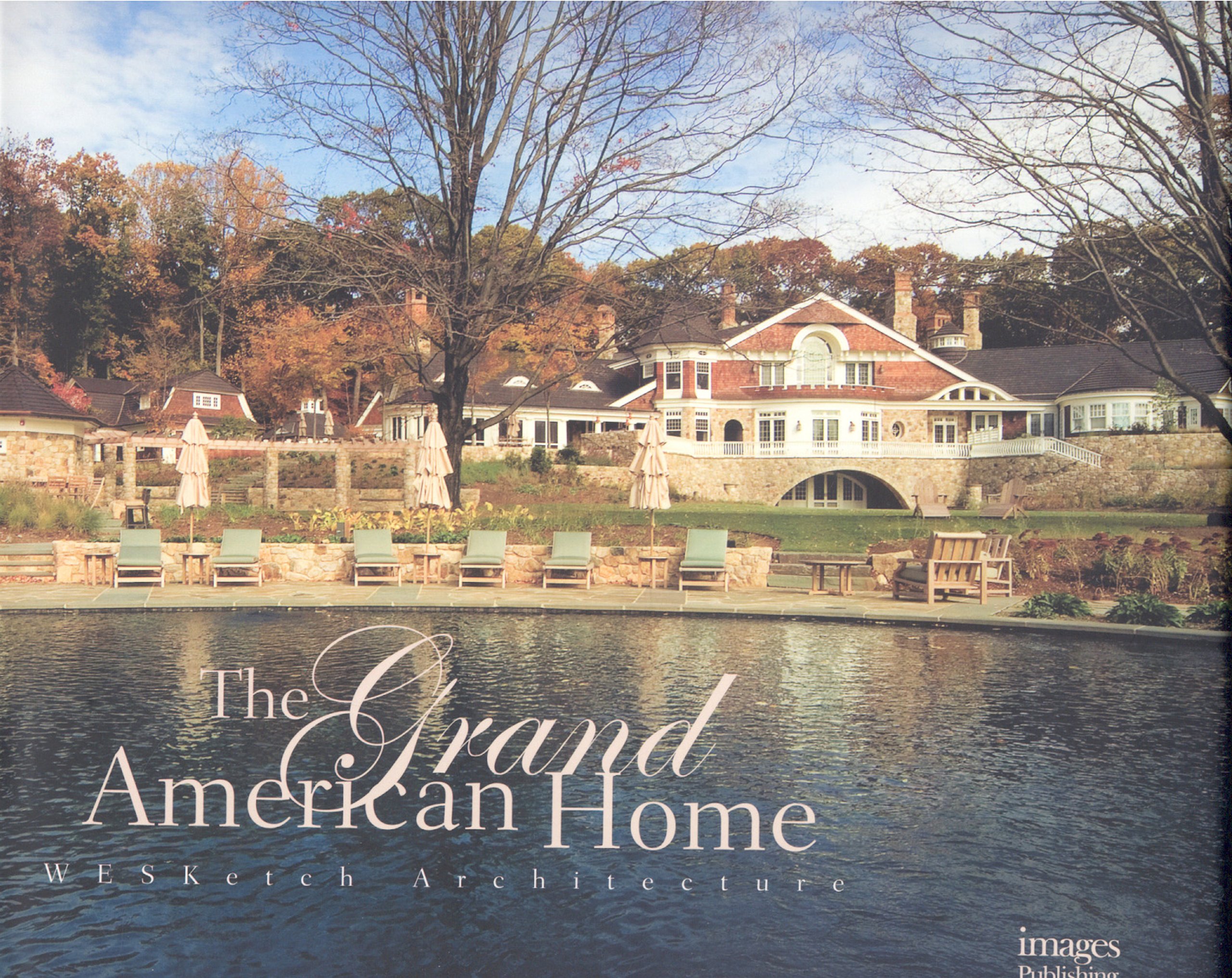 WESK Architecture: The Grand American Home