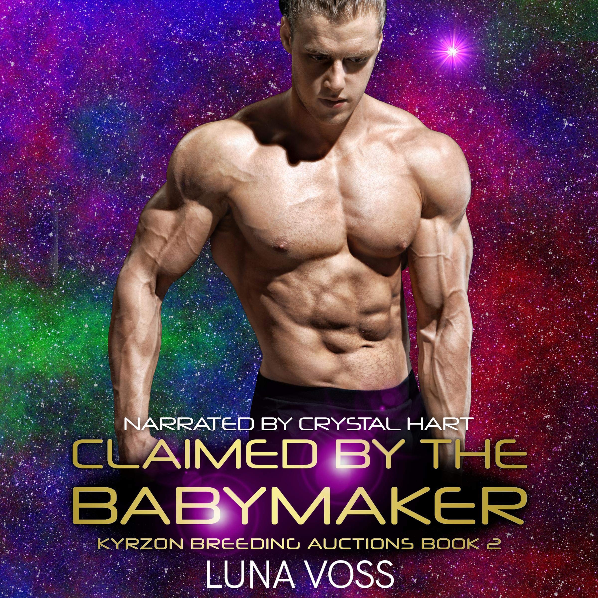 Cover art for Claimed by the Babymaker (A SciFi Alien Warrior Romance)