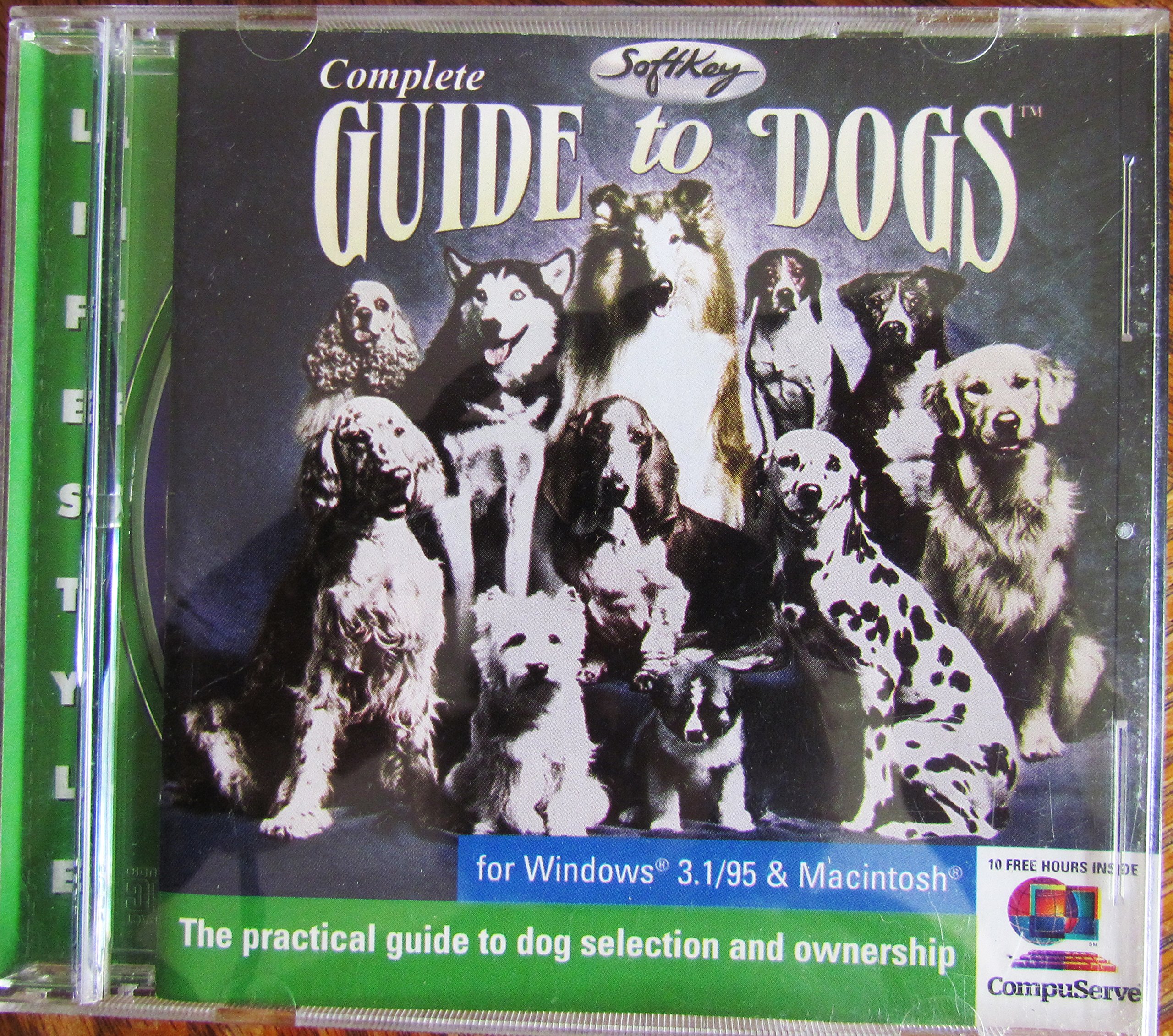 Complete Guide to Dogs: practical guide to dog selection and ownership