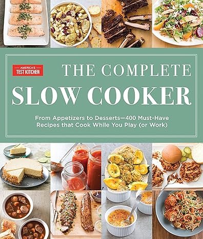 The Complete Slow Cooker Cookbook