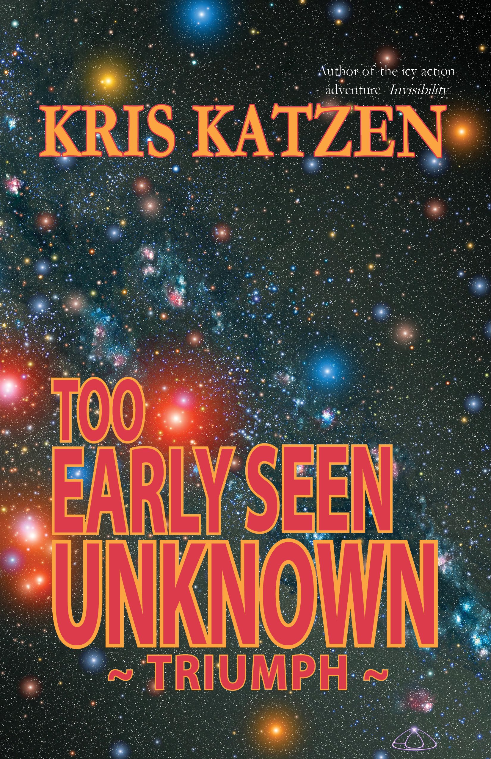 Too Early Seen Unknown (Outer Space Stories)
