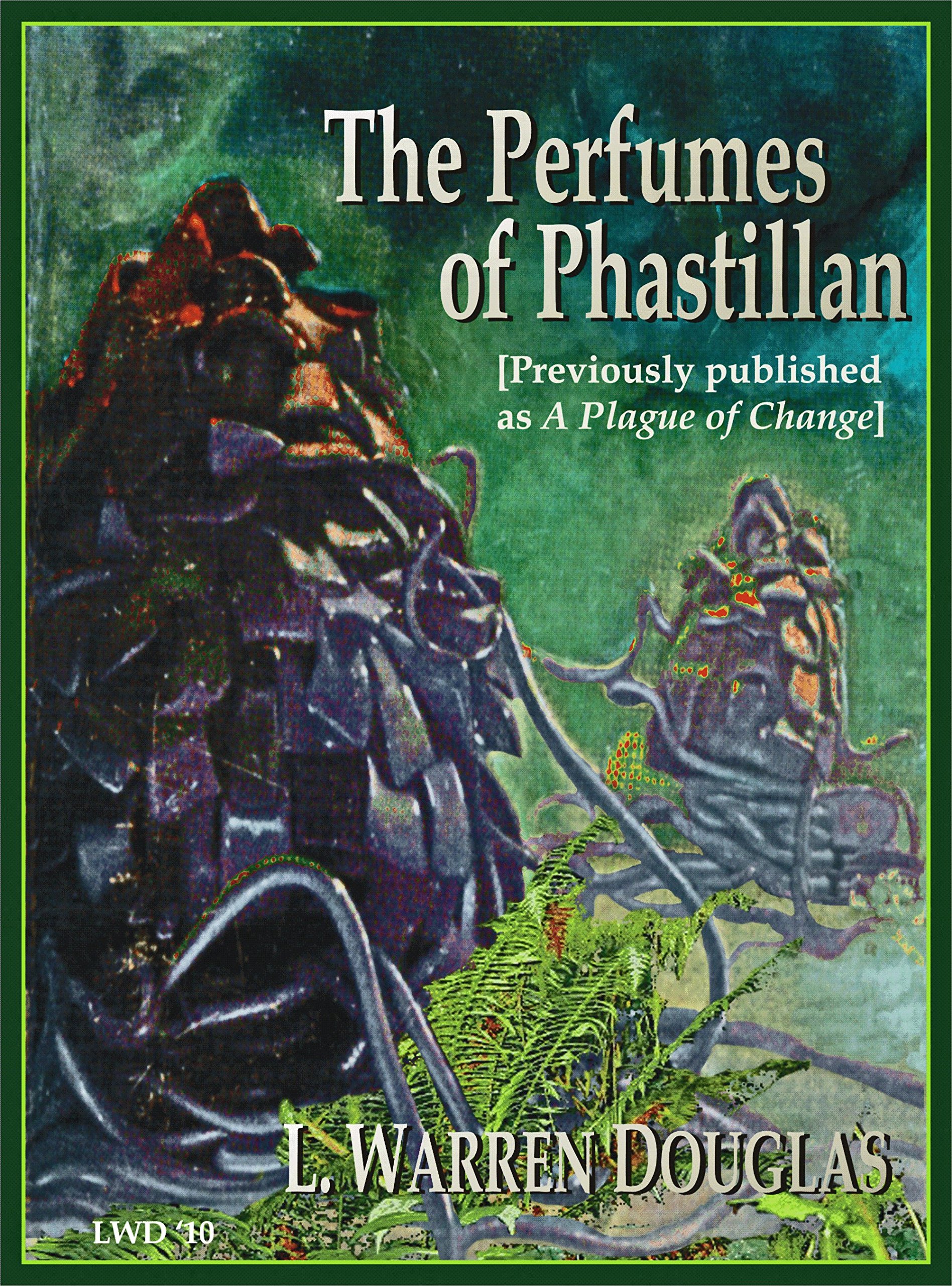 Cover of The Perfumes of Phastillan