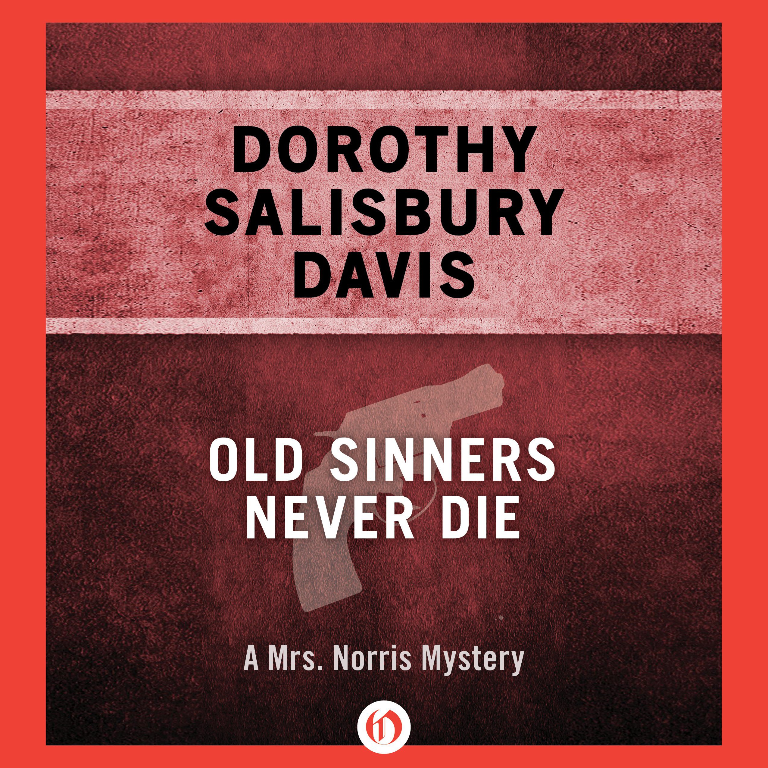 Old Sinners Never Die