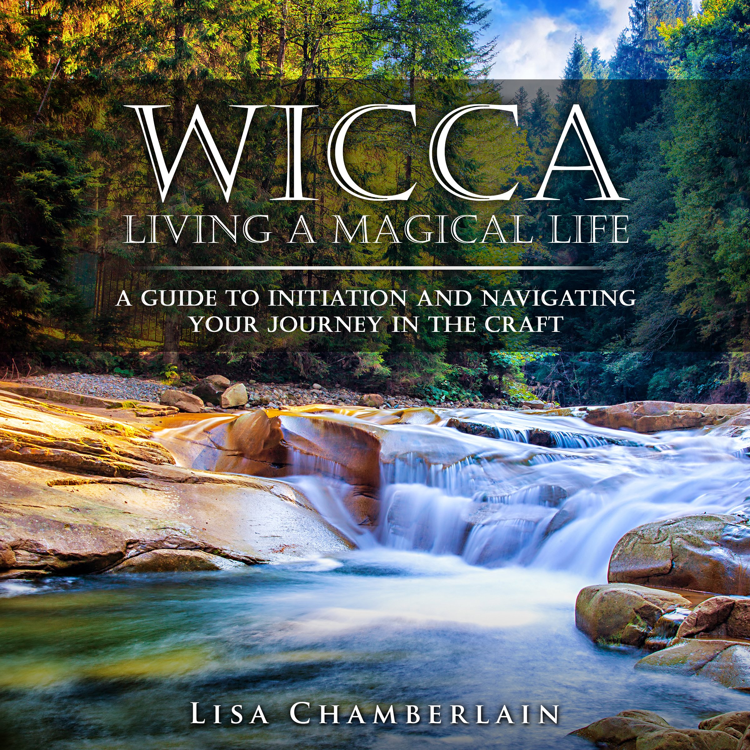 Cover art for Wicca: Living a Magical Life