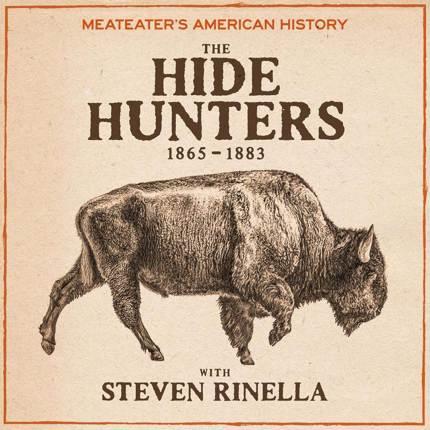 The Hide Hunters (1865-1883)