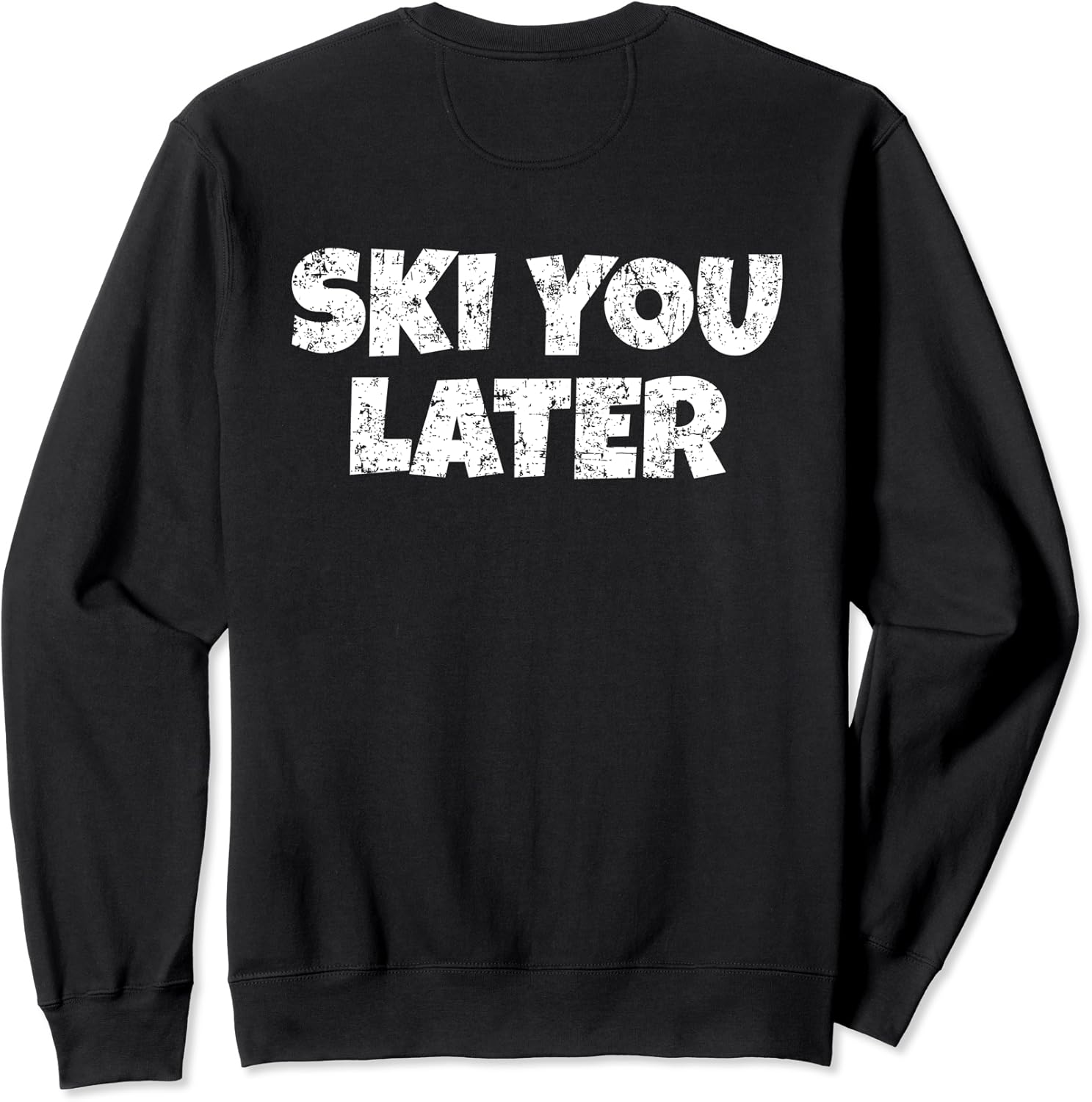 ski you later hoodie