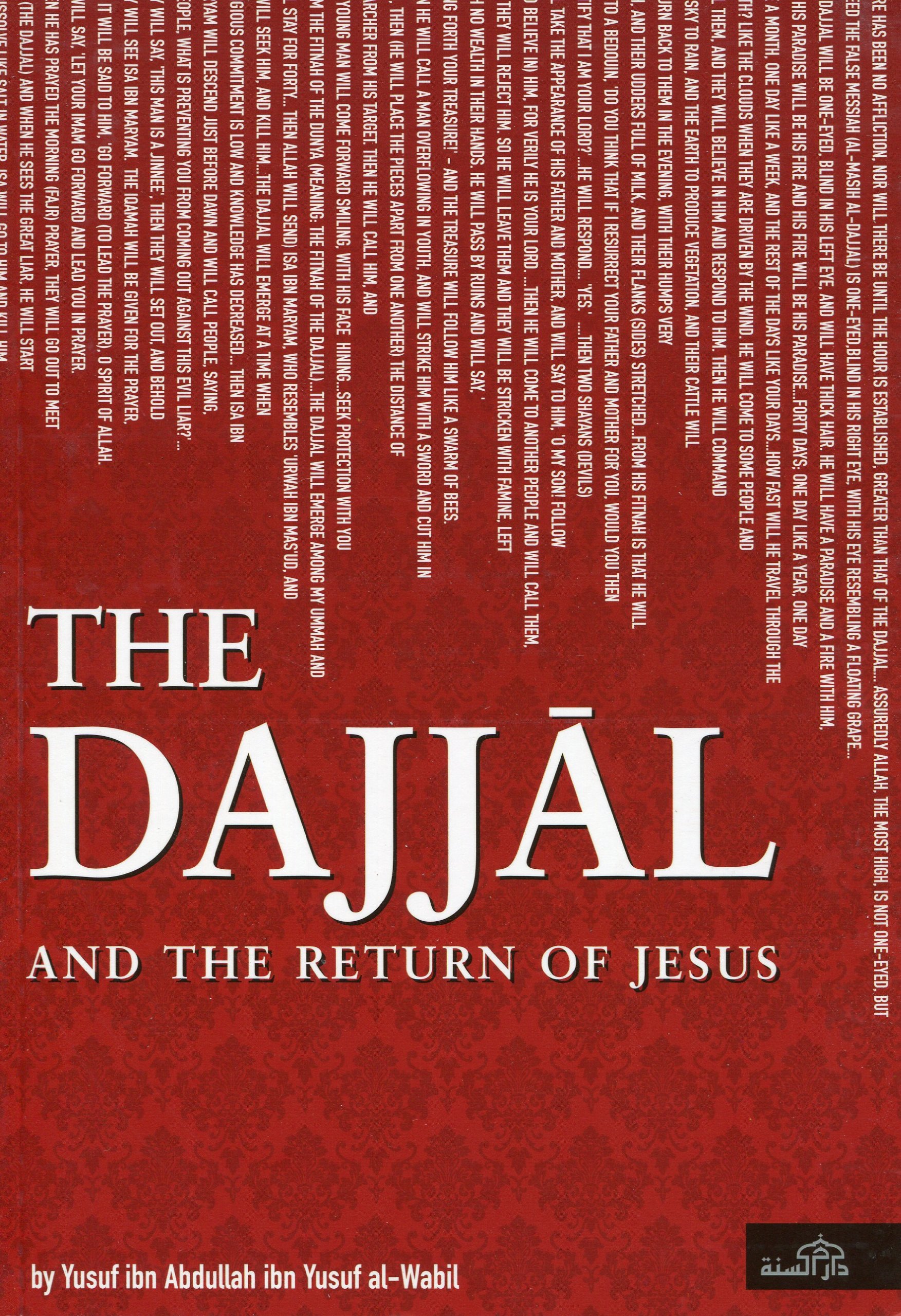 The Dajjal and the Return Ofjesus