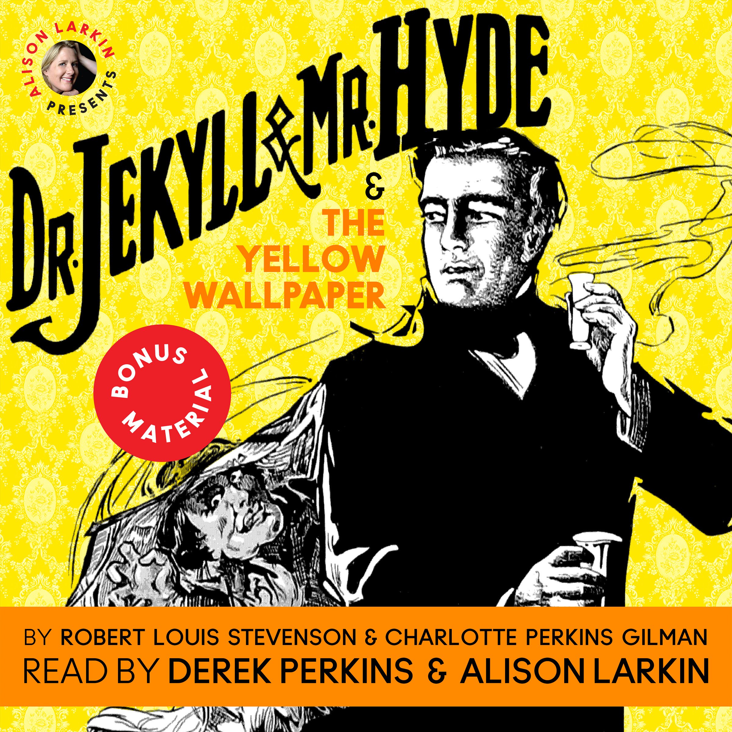 Cover art for Dr Jekyll and Mr Hyde & The Yellow Wallpaper with Commentary by Alison Larkin
