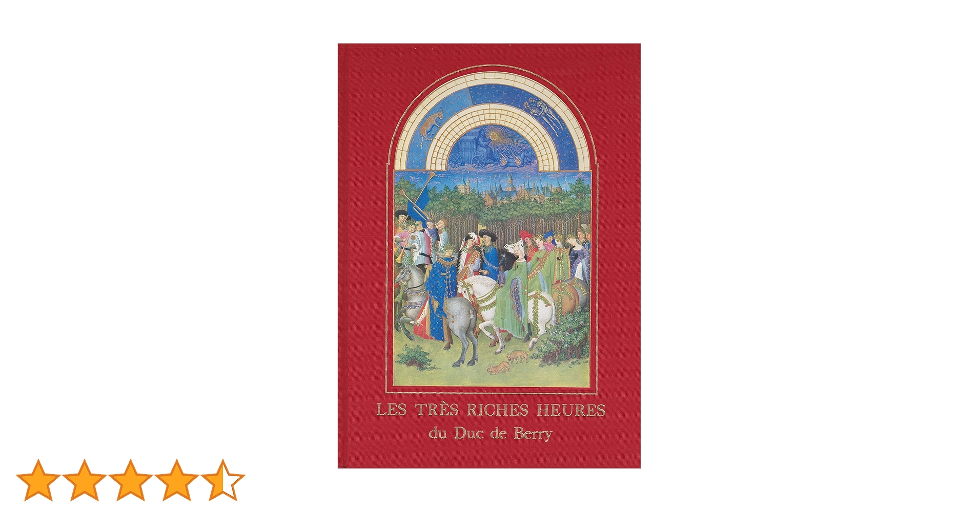 Les Tres Riches Heures du Duc de Berry Musee Conde Chantilly