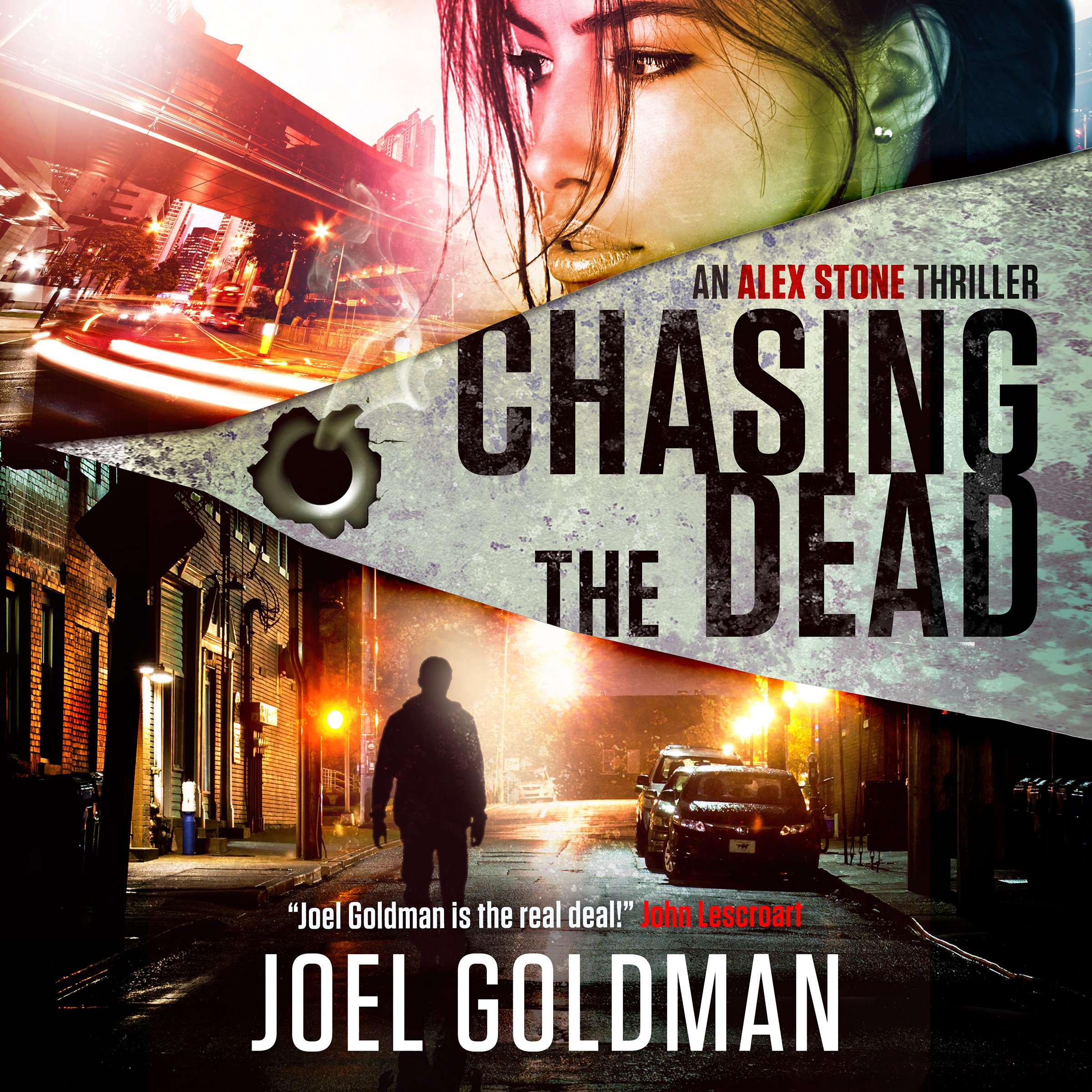 Chasing the Dead
