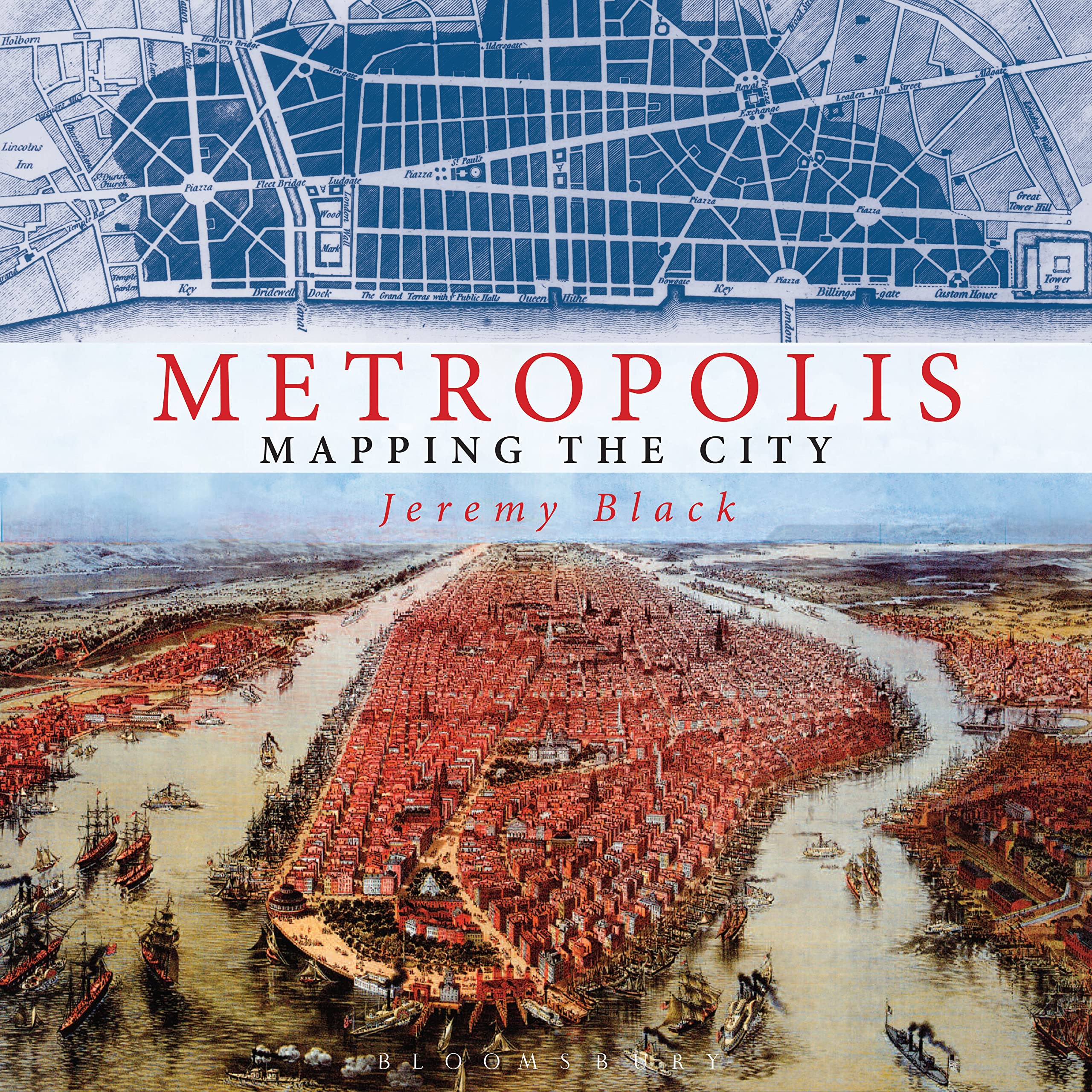 Conway Maritime Press Metropolis: Mapping the City Hardcover – Illustrated, 8 October 2015