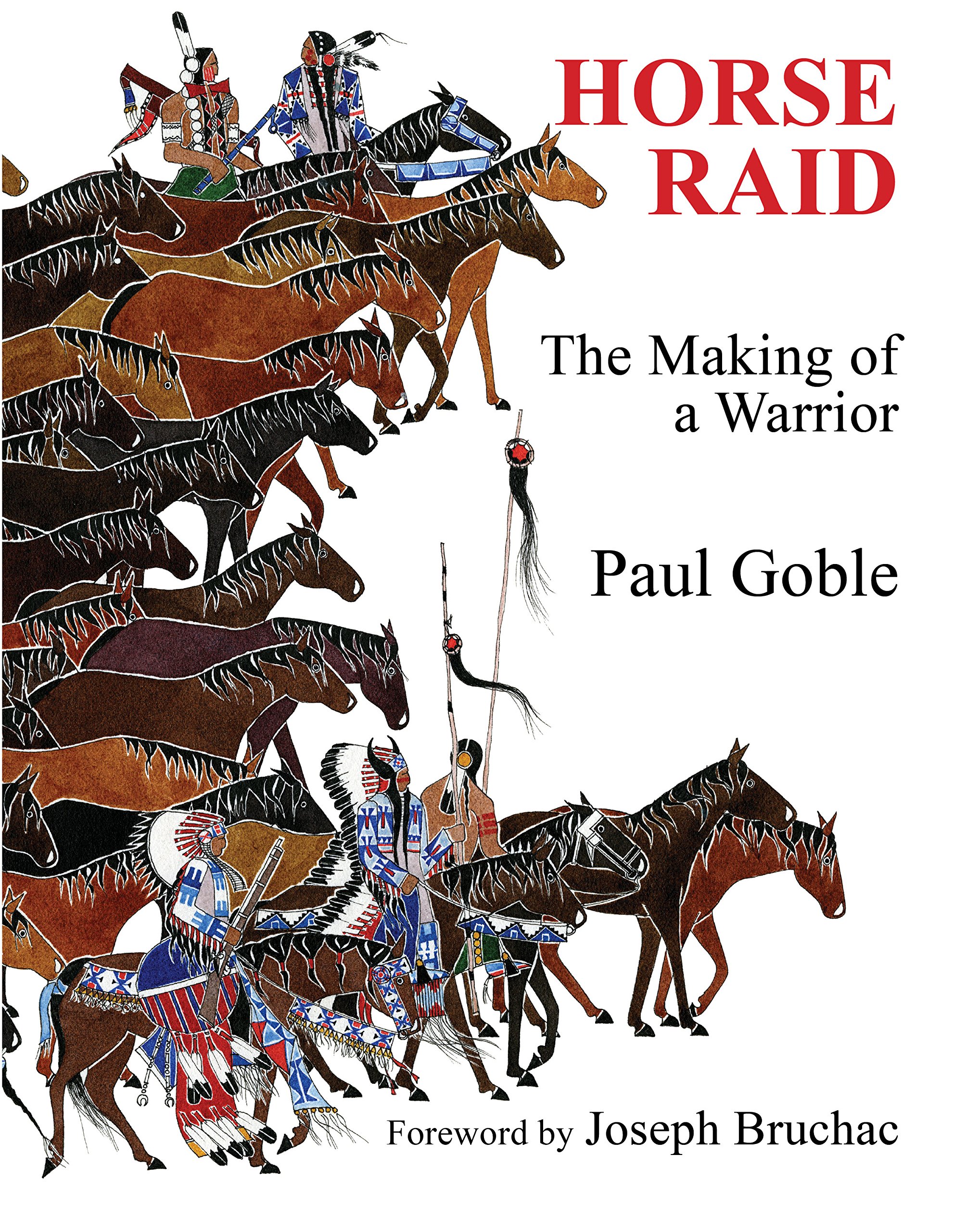 Horse Raid: The Making of a Warrior