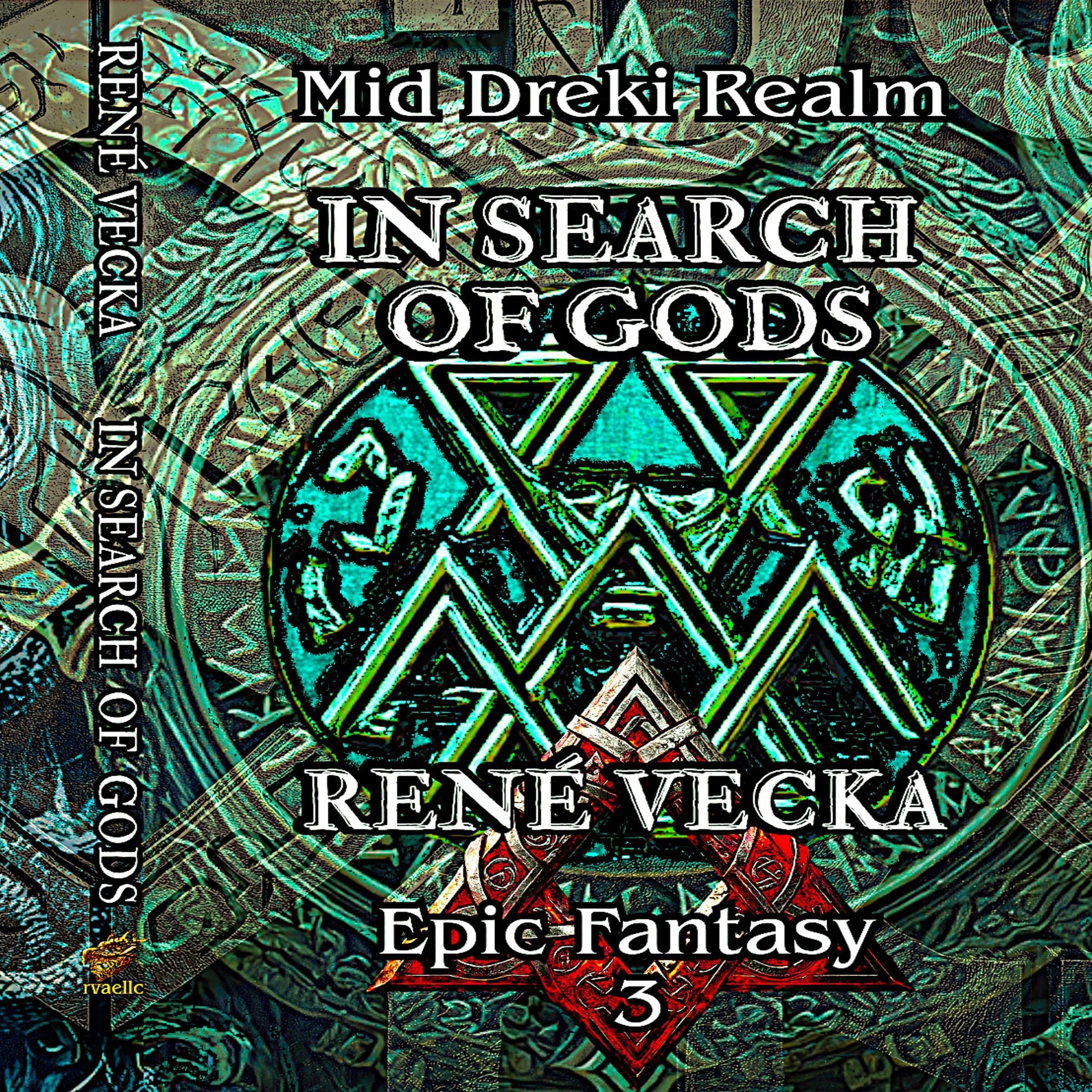 Cover art for Mid Dreki Realm, Book Three: In Search of Gods