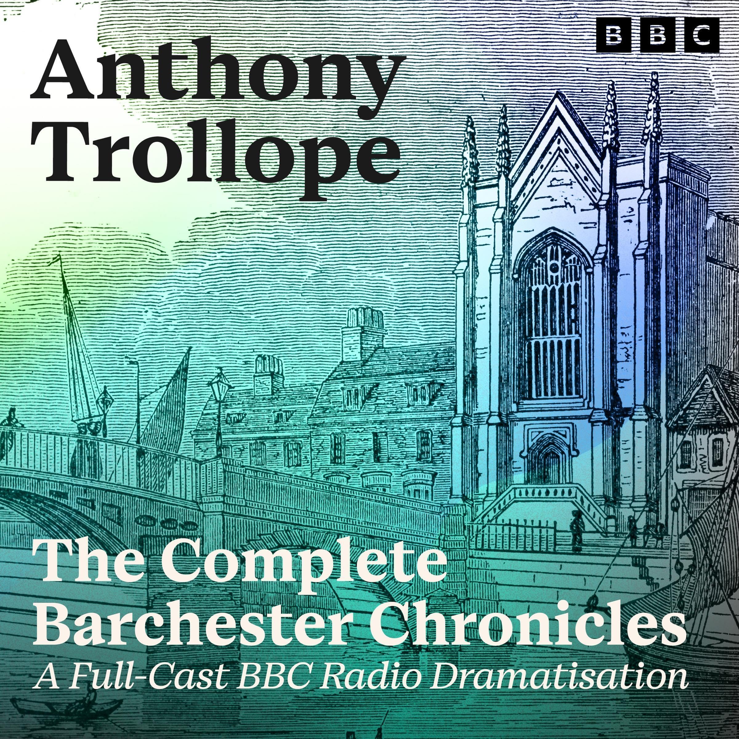 Cover art for The Complete Barchester Chronicles
