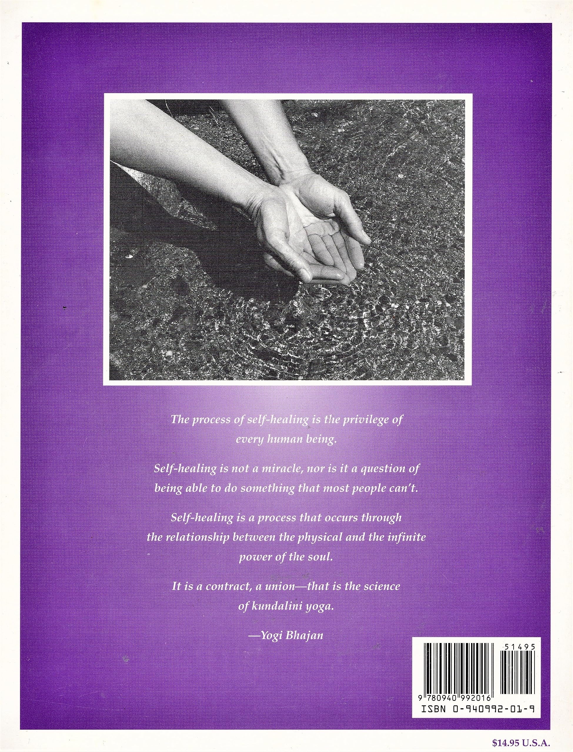 Yoga for Health and Healing: From the Teachings of Yogi Bhajan