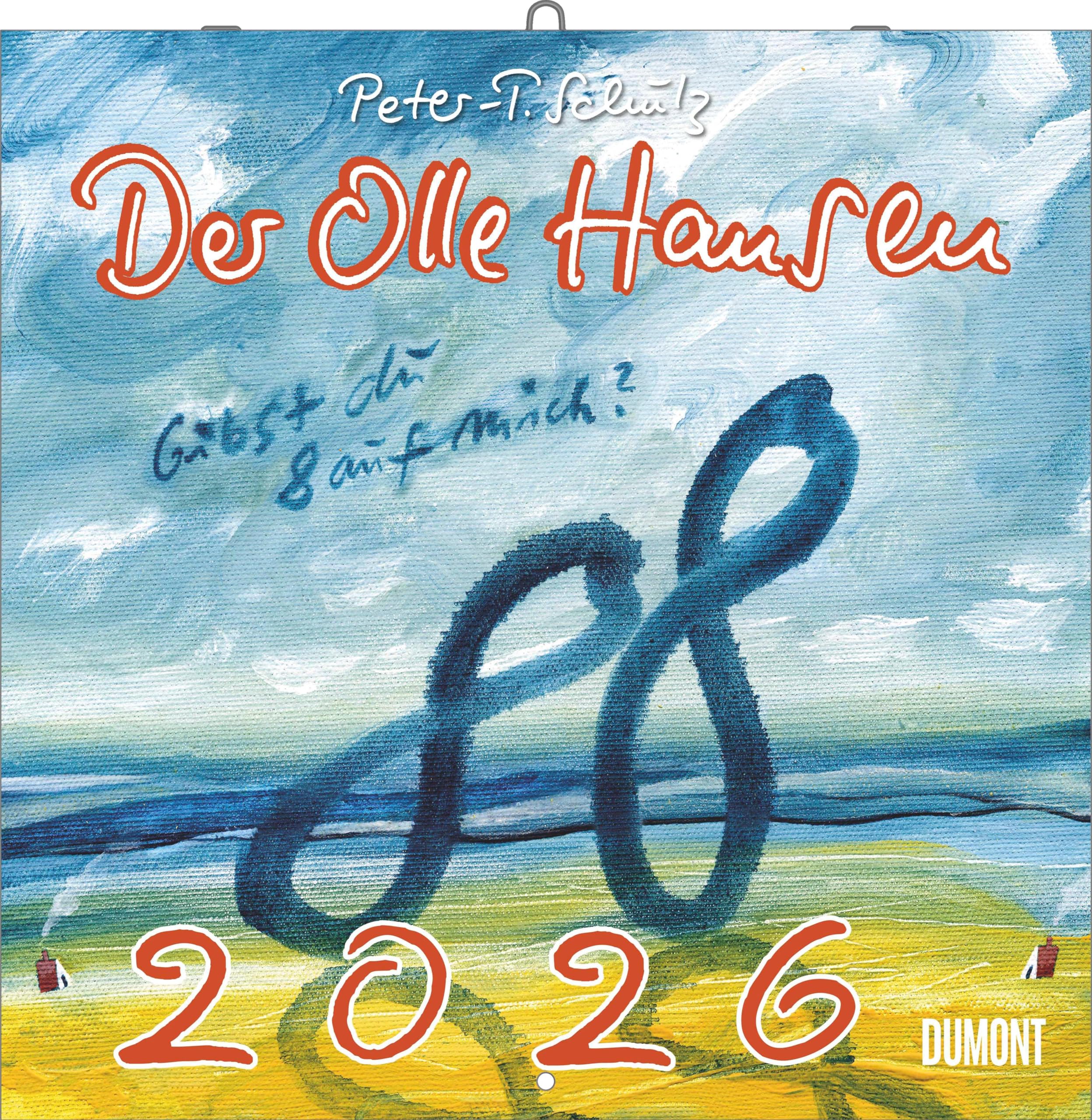 DUMONT – Der Olle Hansen 2026 – Broschüren-Wandkalender 30 x 30 cm mit Gedichten & Illustrationen von Peter-T. Schulz, für Sammler & Fans
