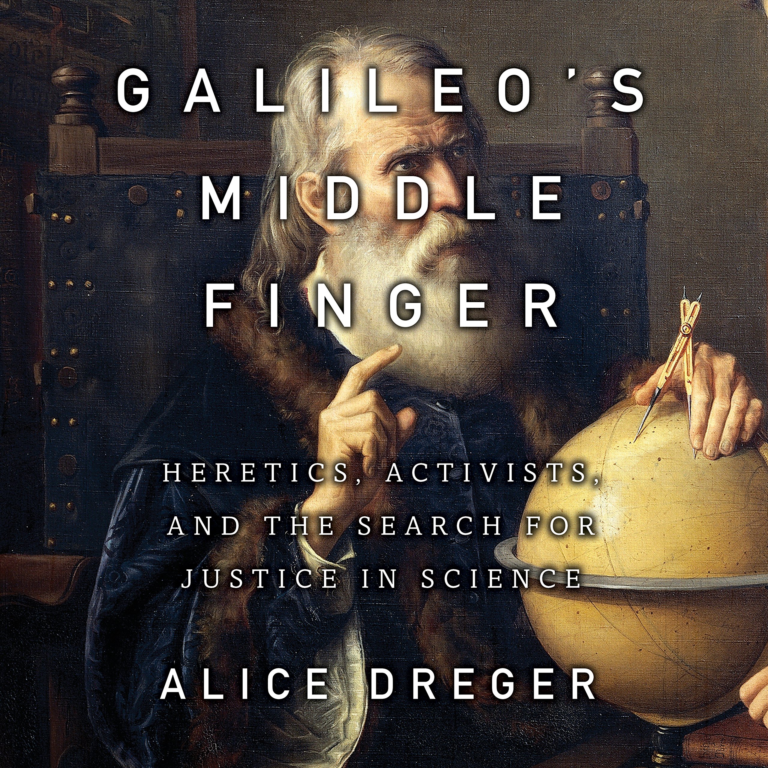 Cover art for Galileo's Middle Finger