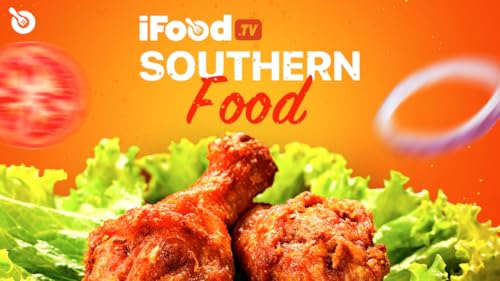 Southern Food by iFood.tv