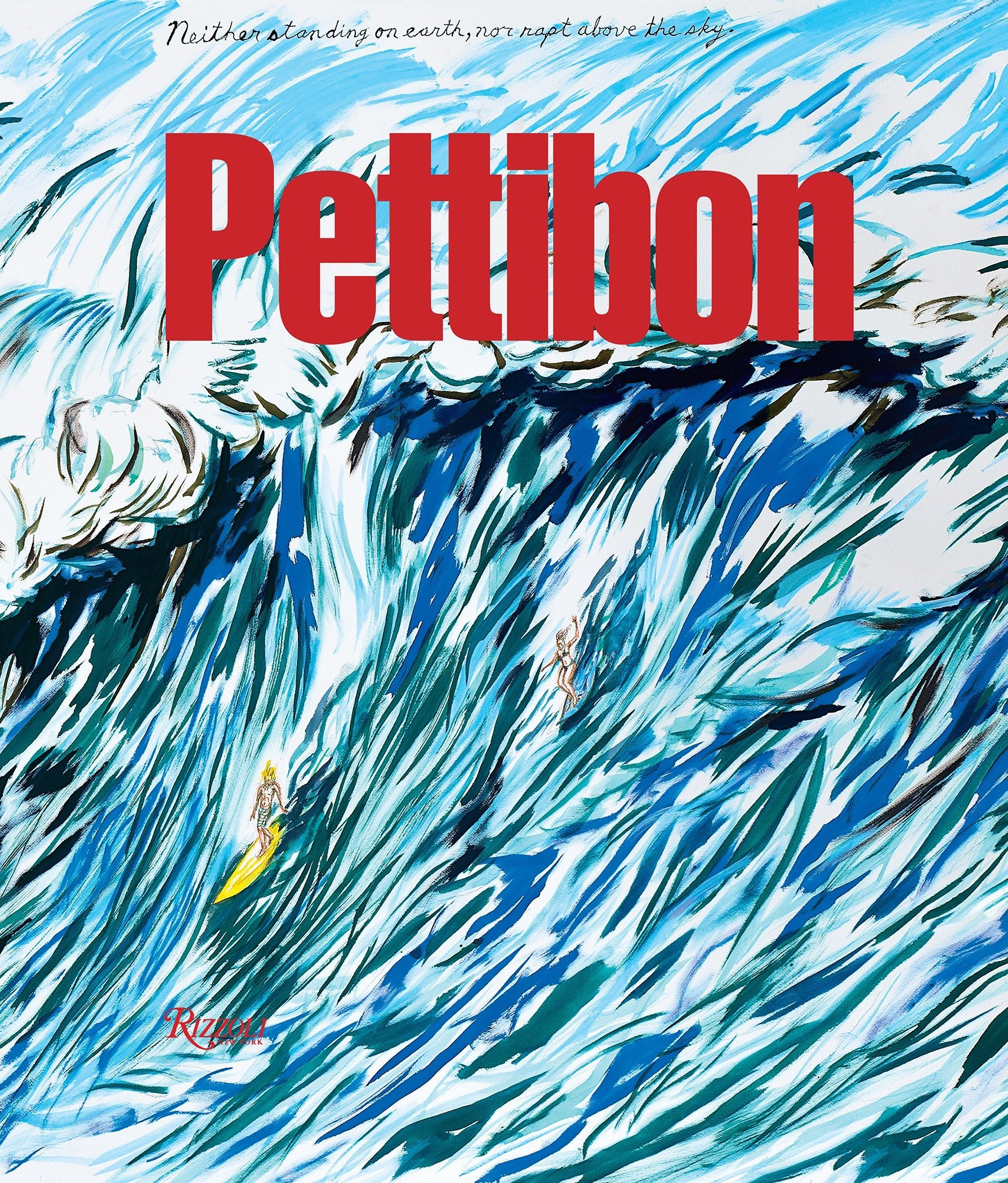 Raymond Pettibon (Rizzoli Classics)