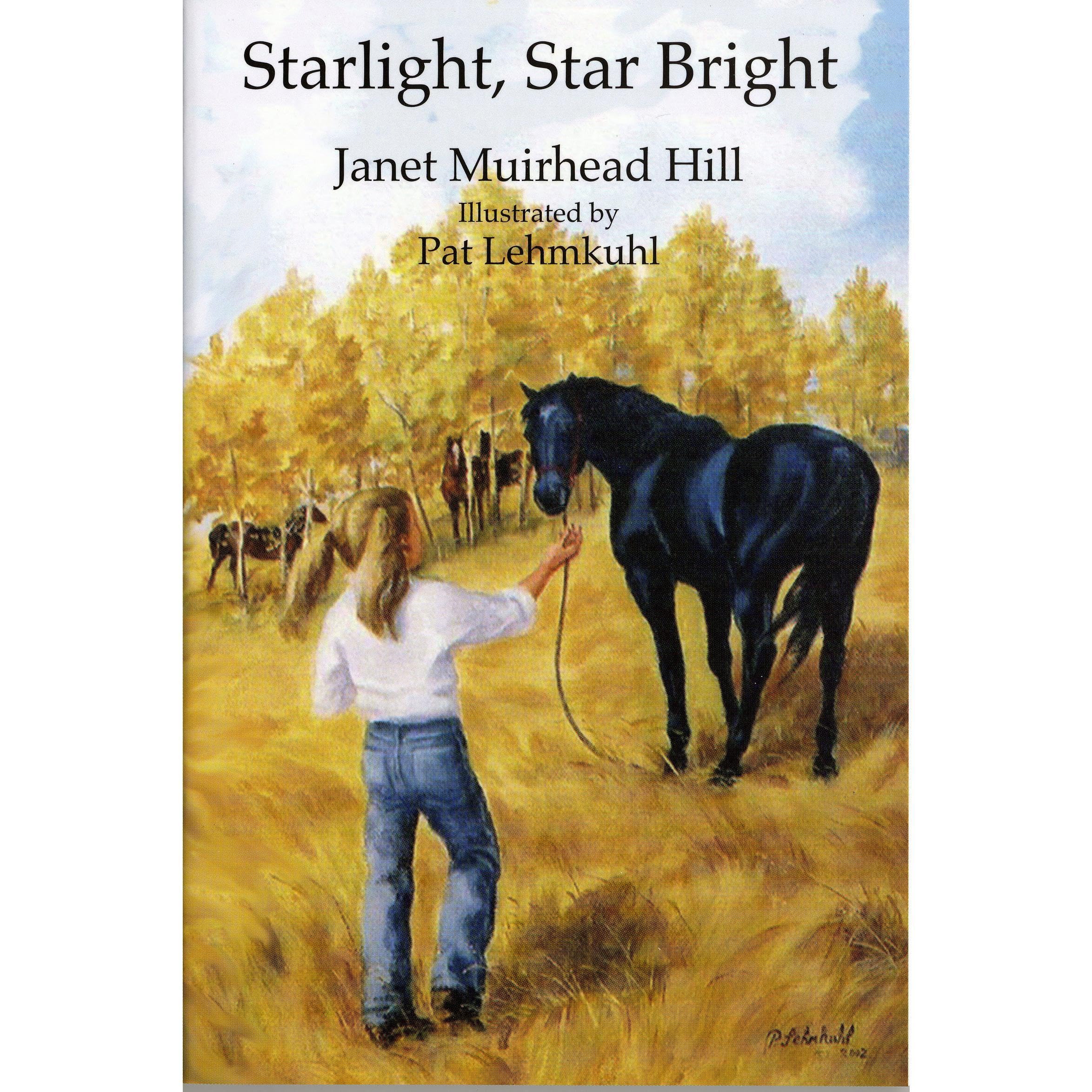 Starlight, Star Bright