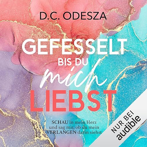 GEFESSELT bis du mich LIEBST: ... bis du mich LIEBST 3