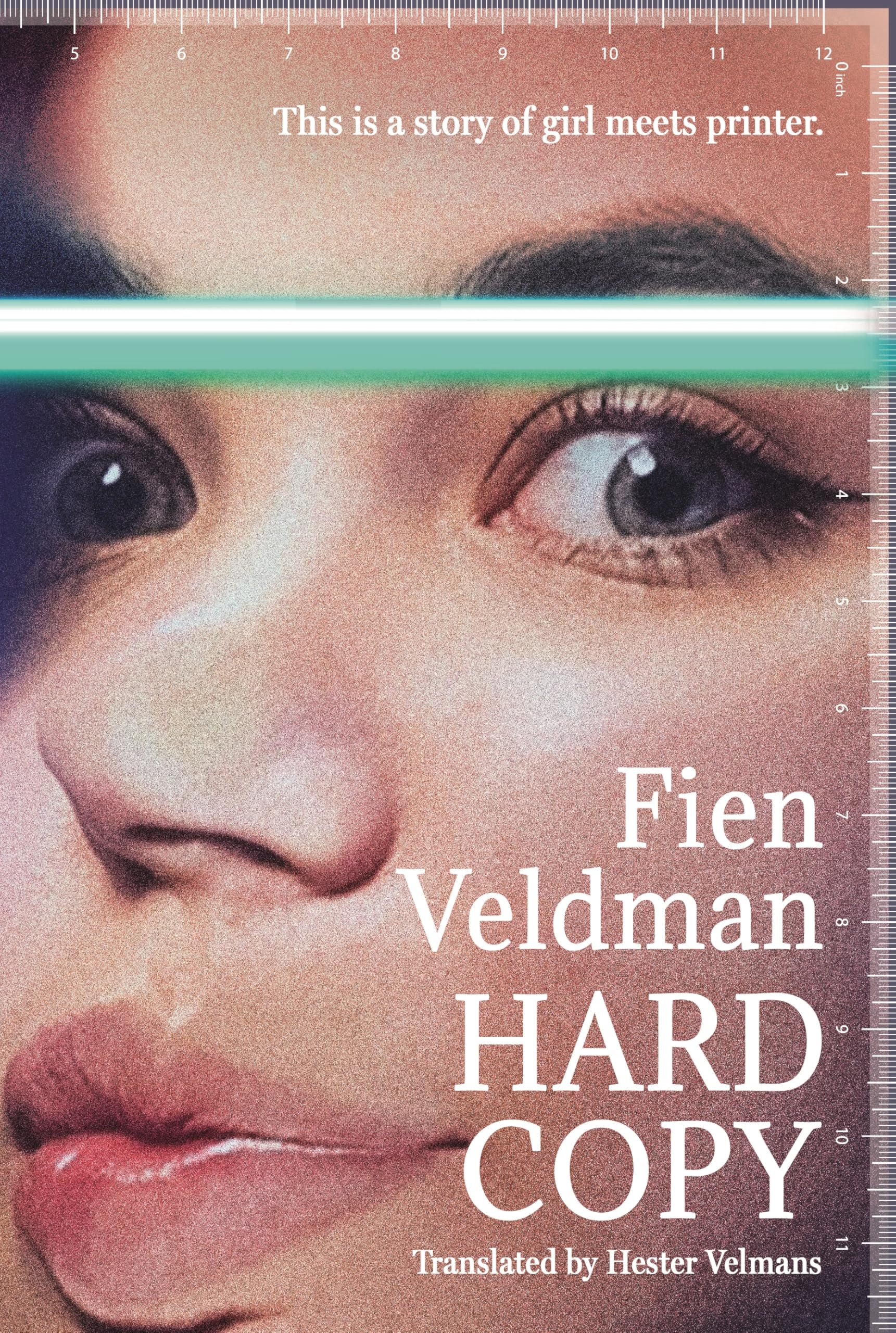 Hard Copy: A story of girl meets printer-Veldman, Fien Fien Veld