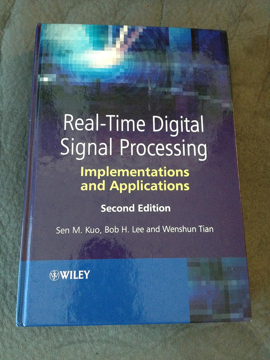 RealTime Digital Signal Processing Implementations and Applications
