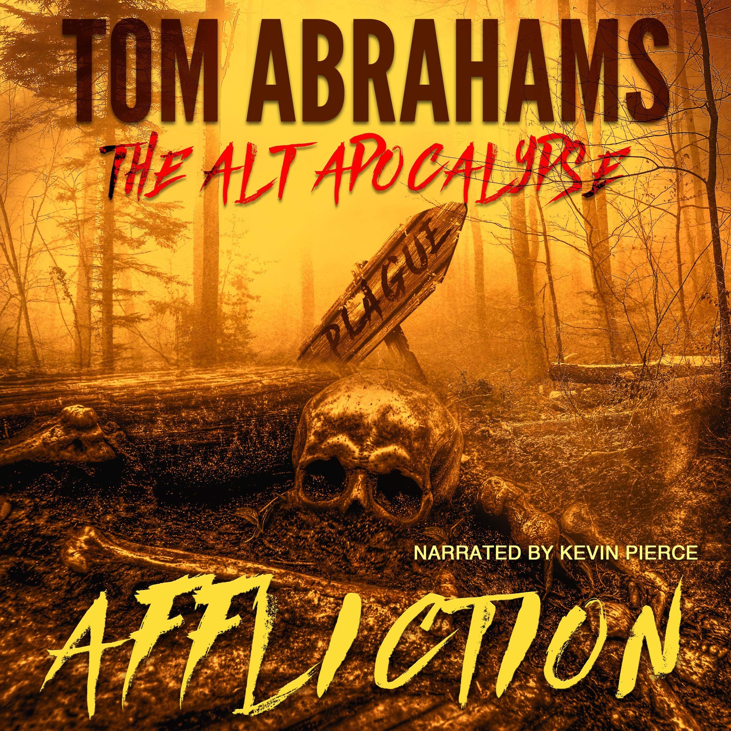 Cover art for Affliction: The Alt Apocalypse, Book 4