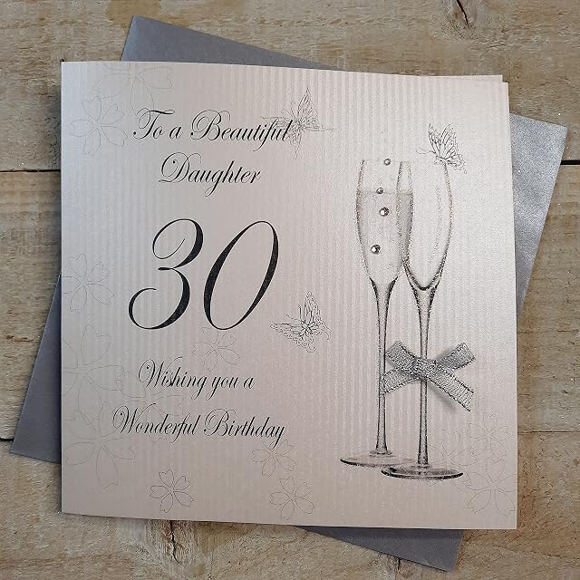 white cotton cards To a Beautiful Daughter 30 Wishing You a Wonderful, Handmade 30th Birthday Card (Code BD10-30)