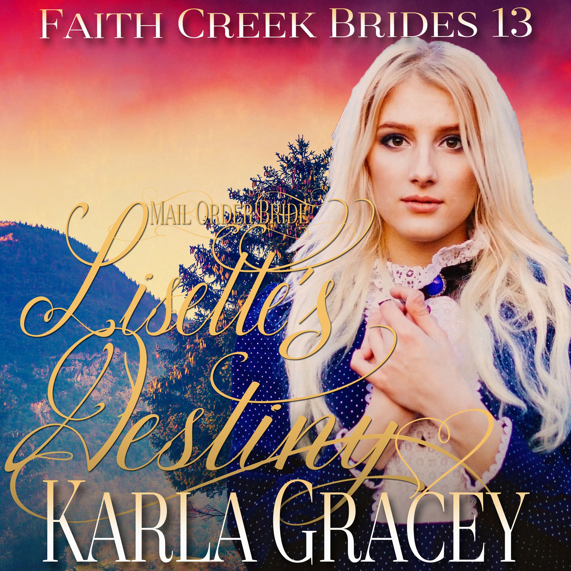 Cover art for Mail Order Bride - Lisette's Destiny