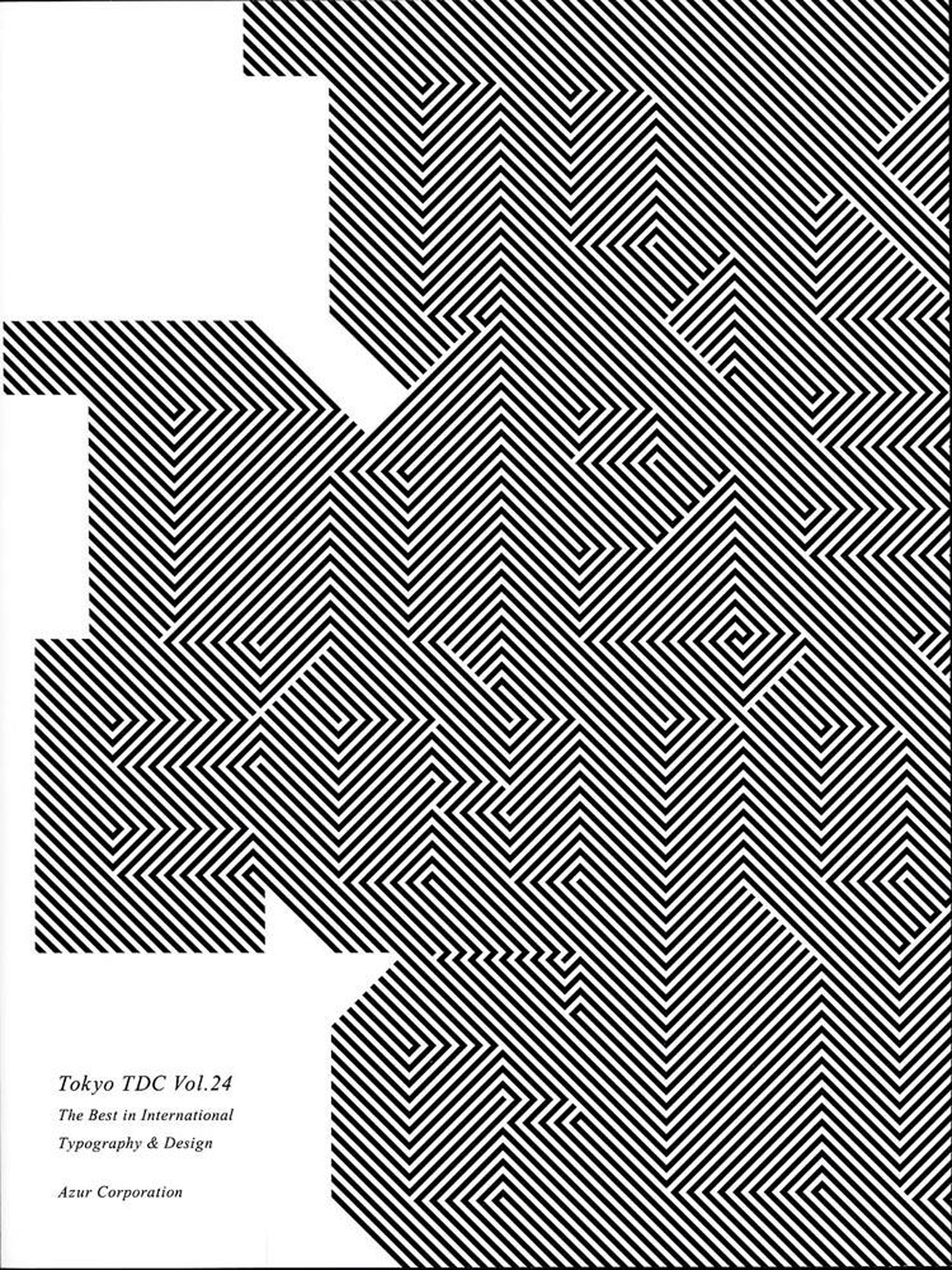 Tokyo TDC: The Best in International Typography & Design: Volume 24