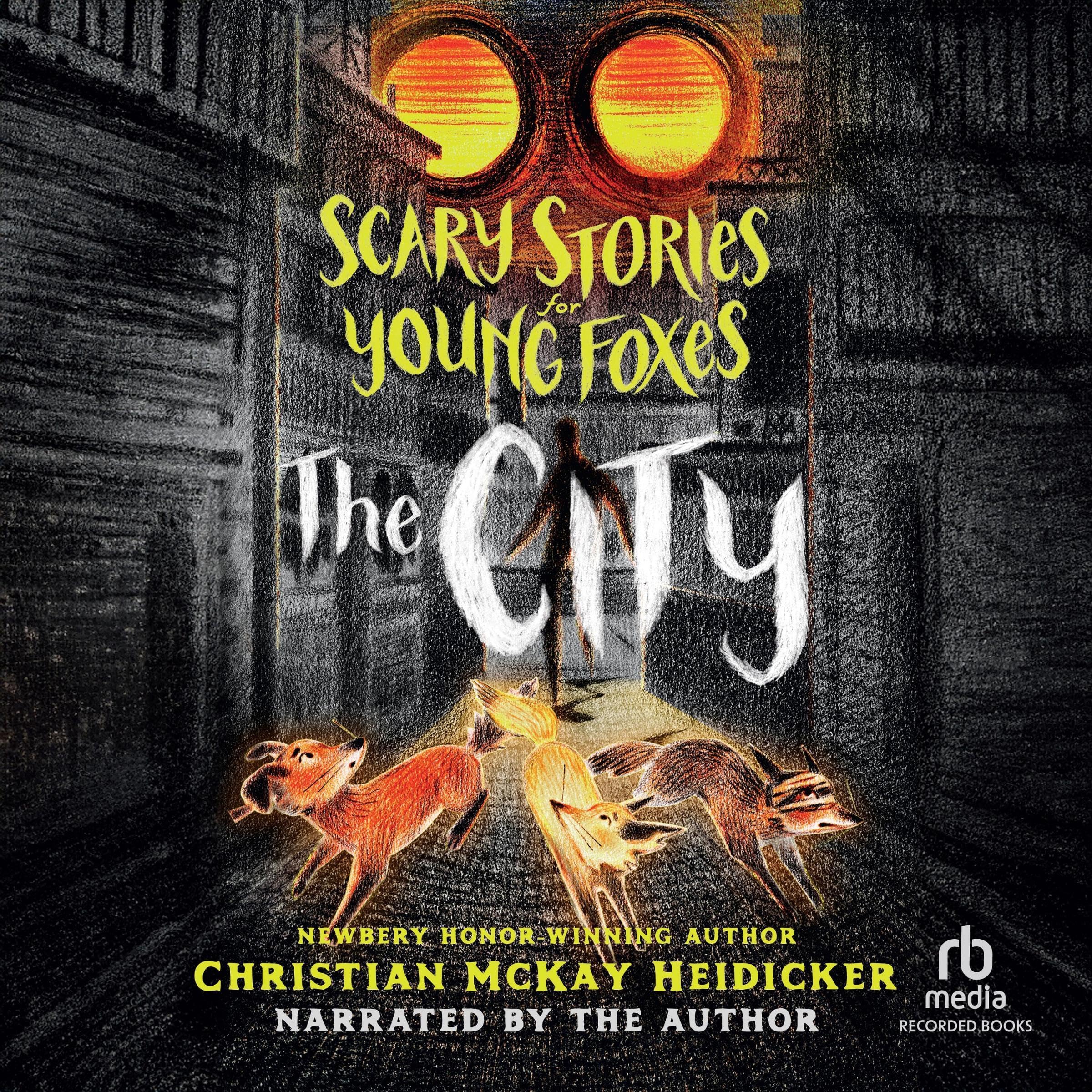 Cover art for Scary Stories for Young Foxes: The City