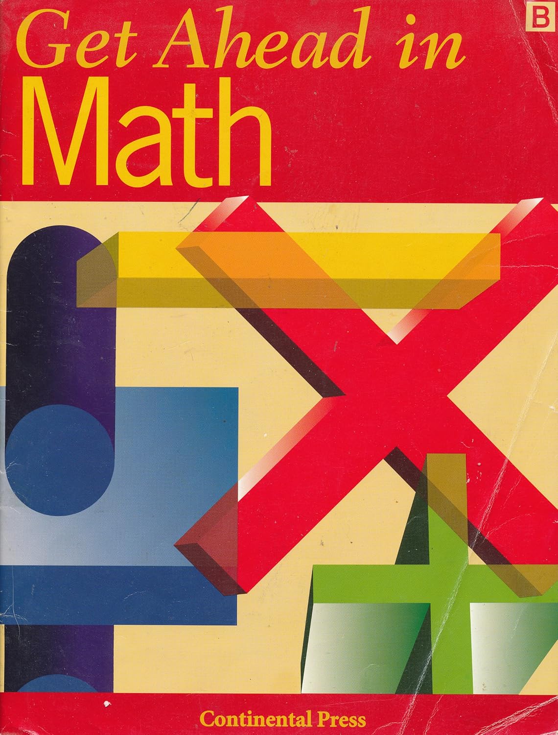 Get Ahead in Math: Press Continential: 9780845402849: Amazon.com: Books