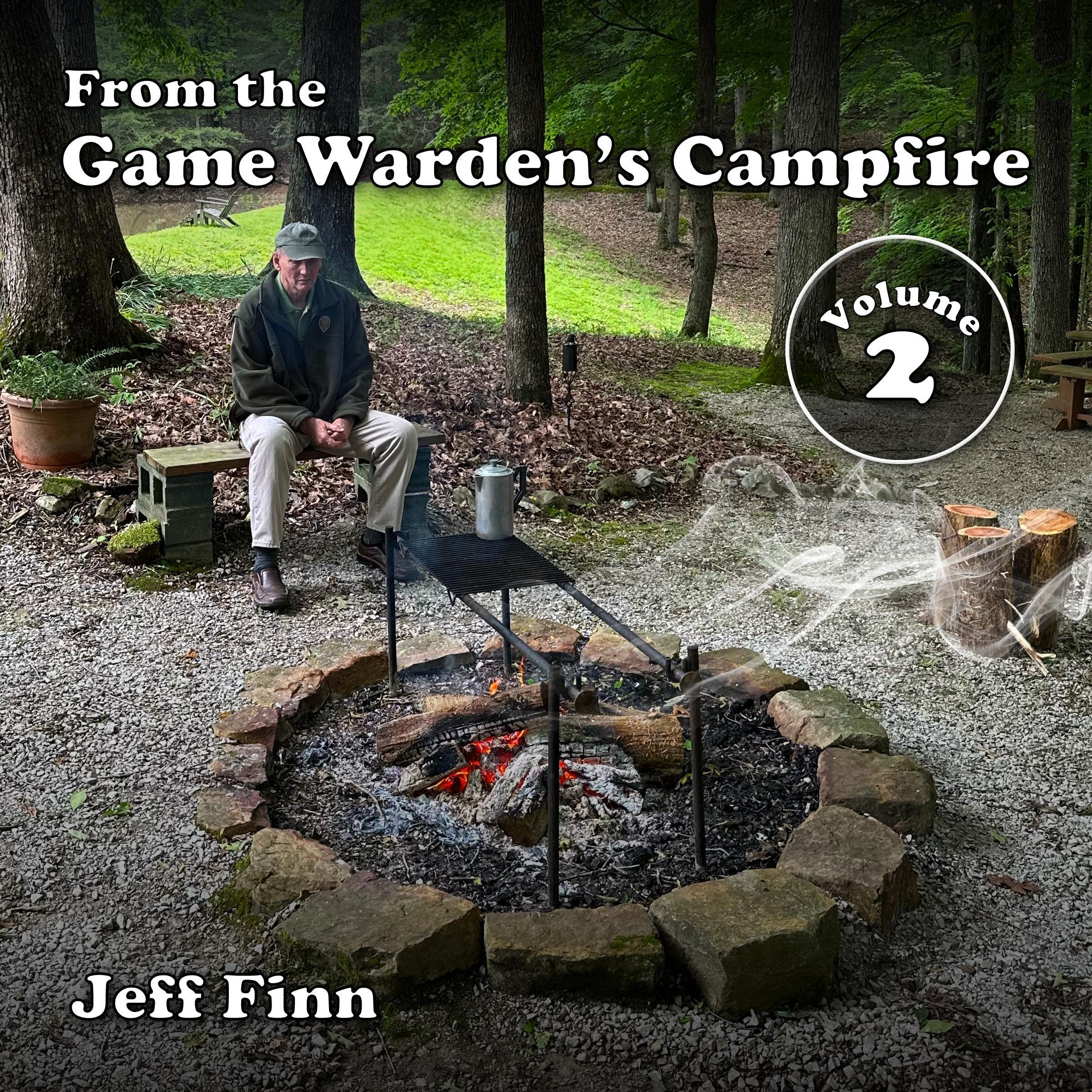 Cover art for From the Game Warden's Campfire
